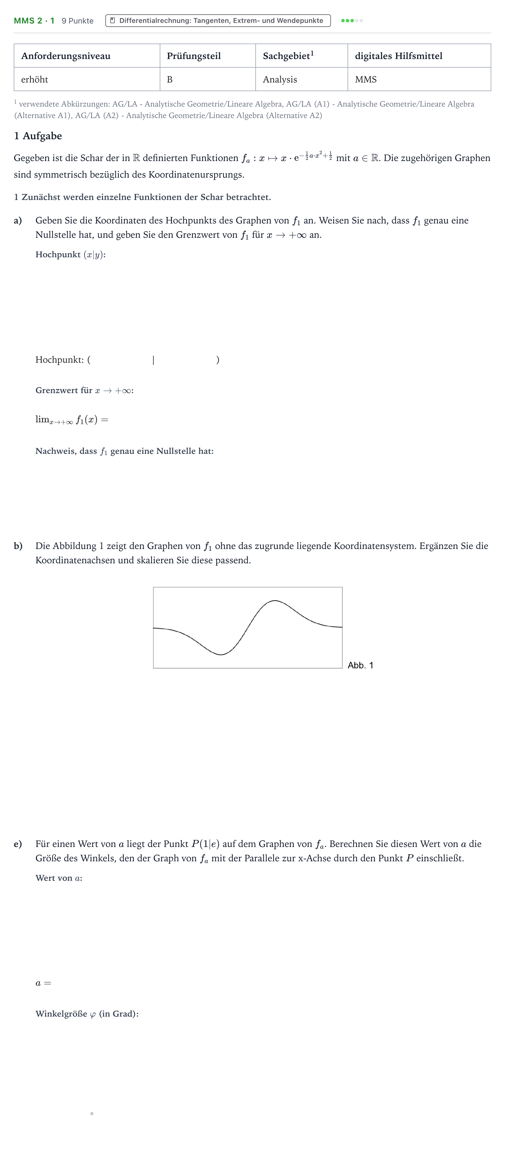 Aufgabenstellung: Aufgabe MMS 2 · 1 - Differentialrechnung: Tangenten, Extr… · Abitur NRW Mathematik LK · Teil B · Analysis (CAS) 2022