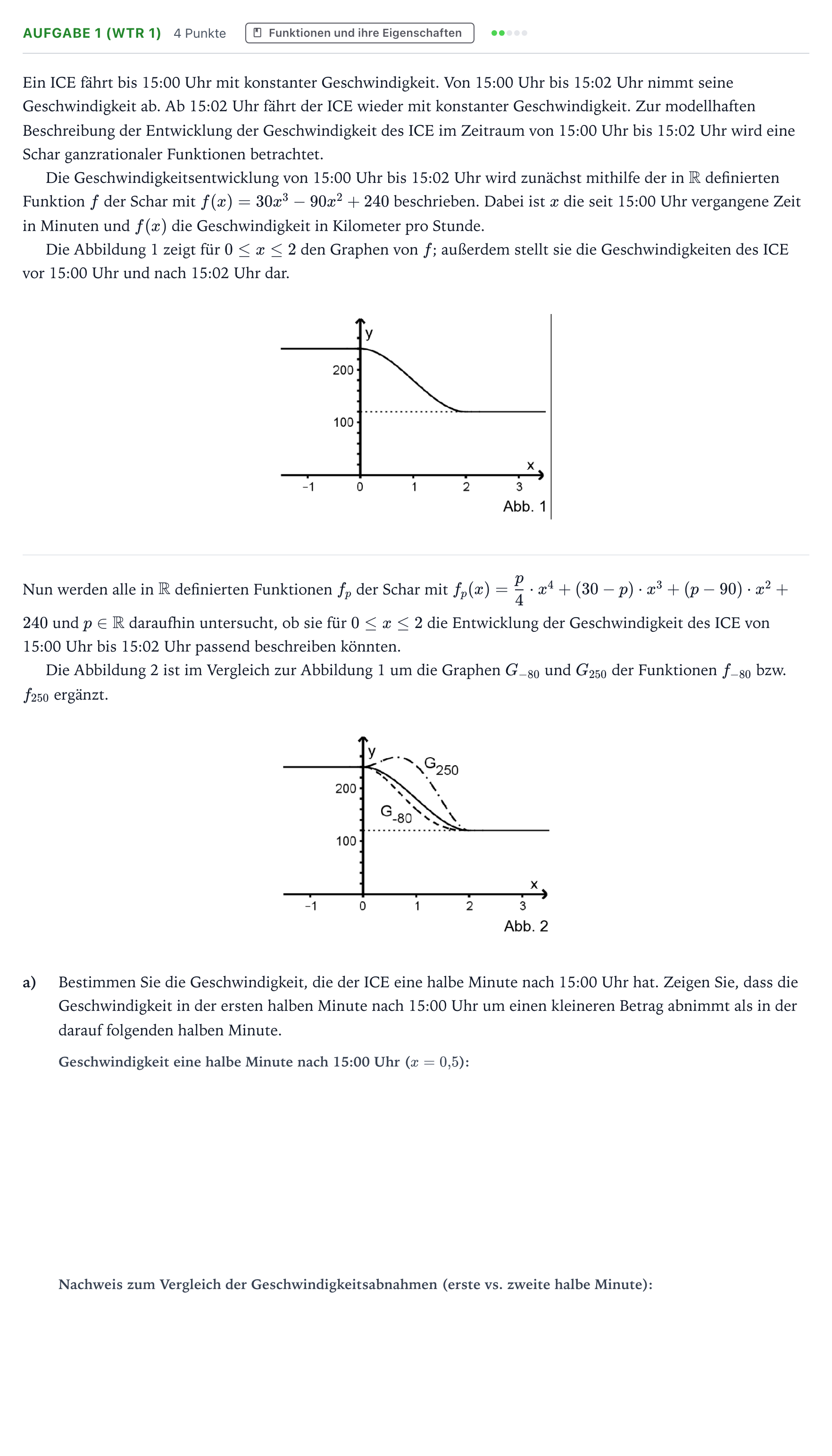 Aufgabenstellung: Aufgabe 1 (WTR 1) - Funktionen und ihre Eigenschaften · Abitur NRW Mathematik LK · Teil B · Analysis (WTR) 2022