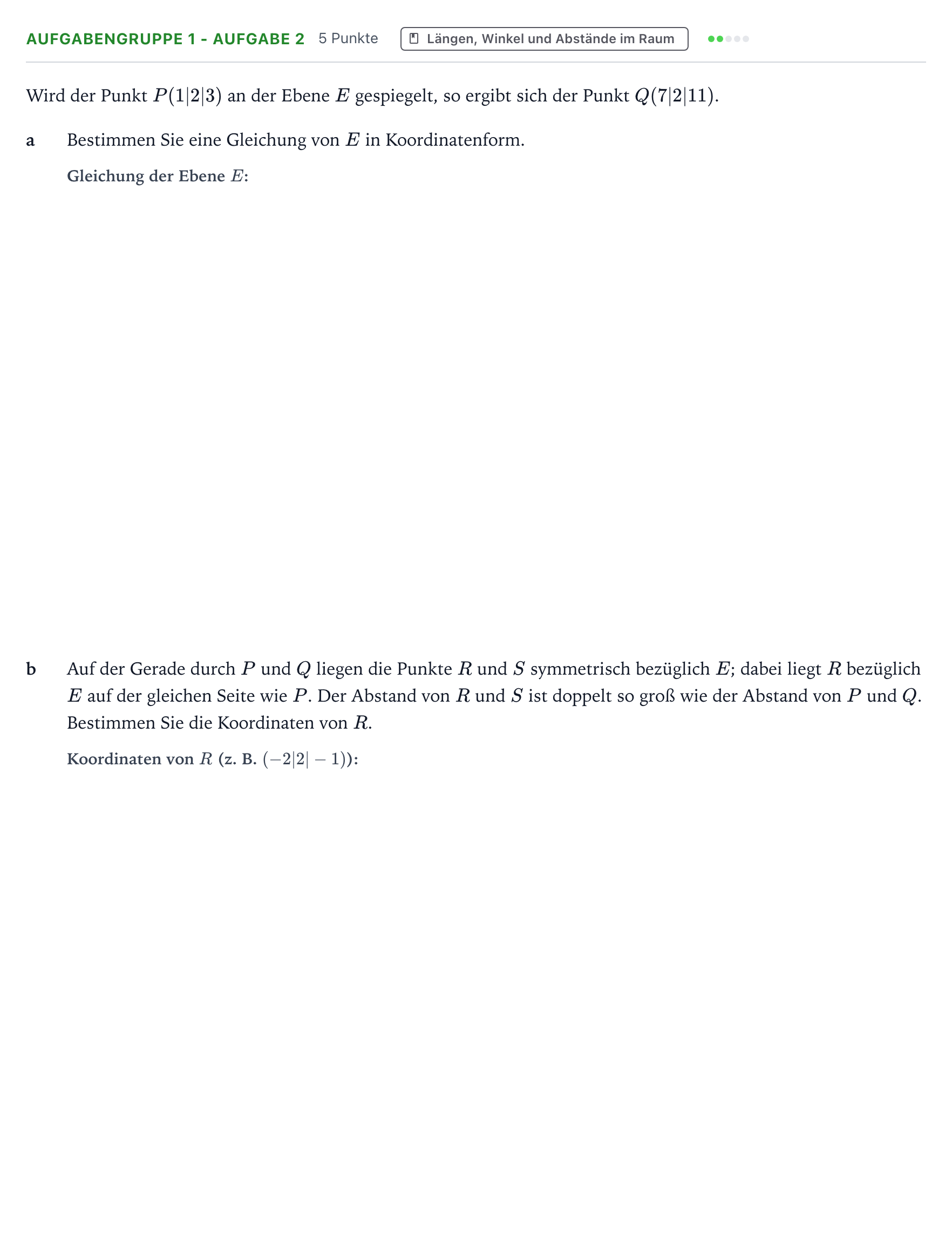 Aufgabenstellung: Aufgabengruppe 1 - Aufgabe 2 · Abitur NRW Mathematik LK · Teil A · Analytische Geometrie 2022