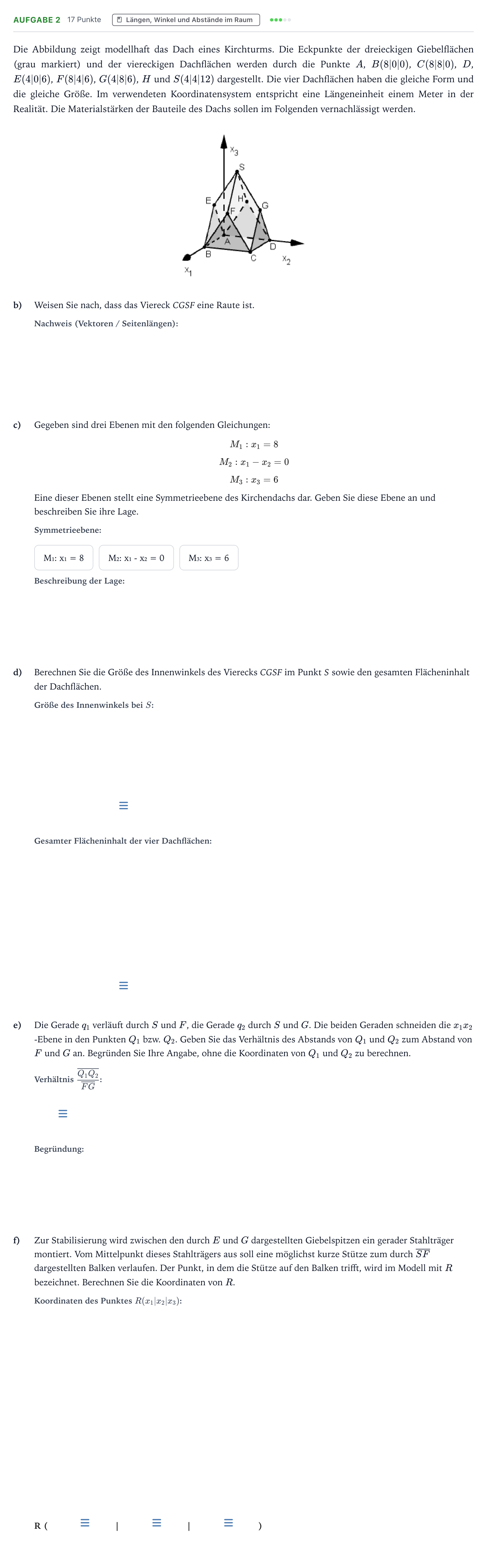 Aufgabenstellung: Aufgabe 2 - Längen, Winkel und Abstände im Raum · Abitur NRW Mathematik GK · Teil B · Analytische Geometrie (CAS 2022