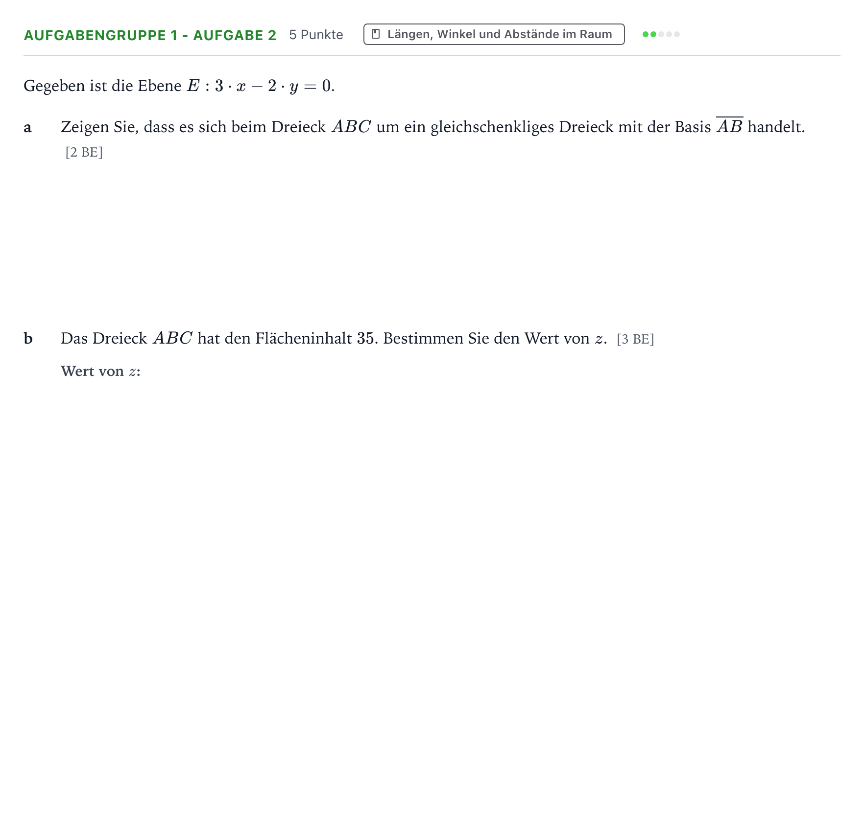 Aufgabenstellung: Aufgabengruppe 1 - Aufgabe 2 · Abitur NRW Mathematik GK · Teil A · Analytische Geometrie 2022
