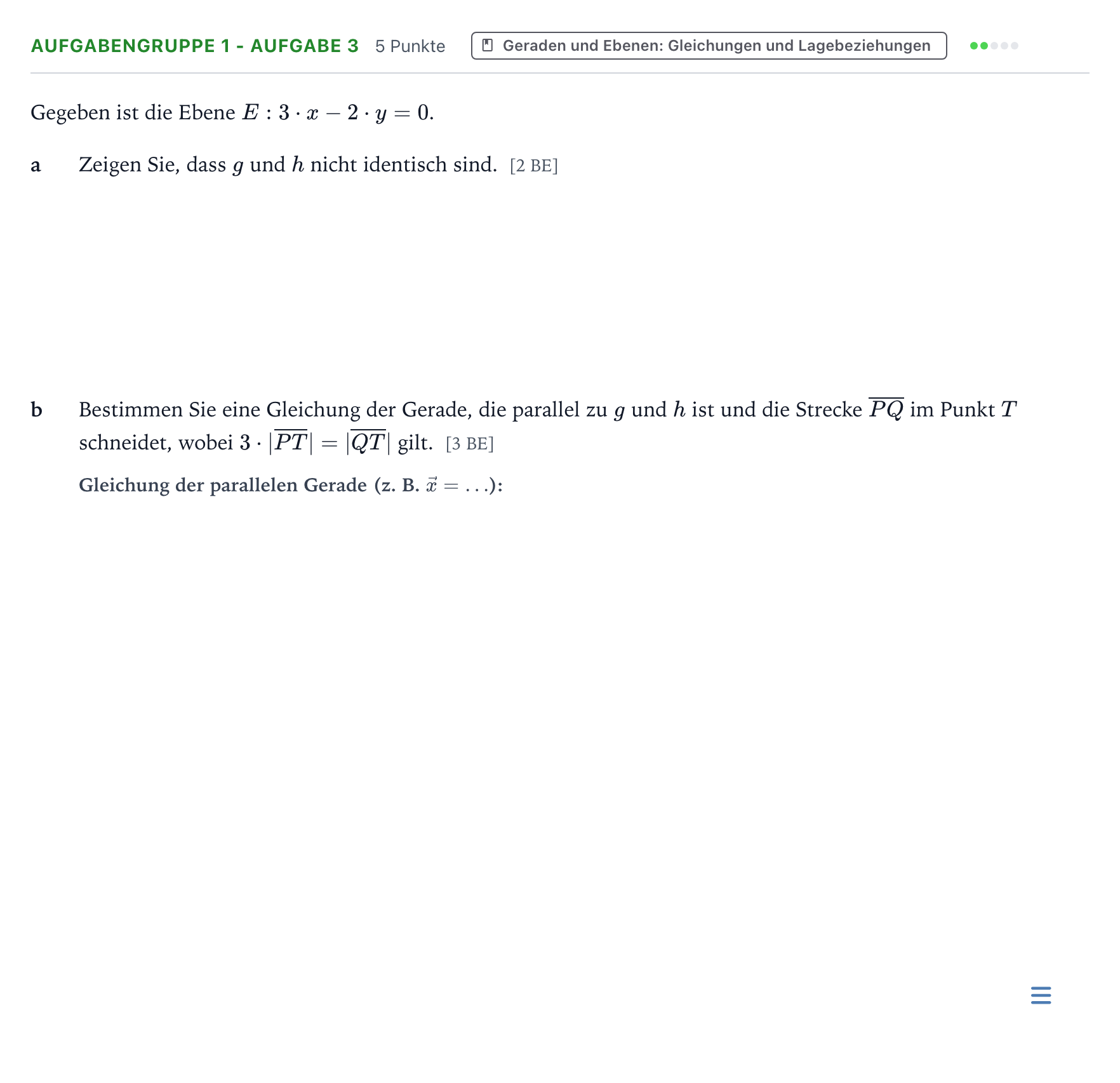 Aufgabenstellung: Aufgabengruppe 1 - Aufgabe 3 · Abitur NRW Mathematik GK · Teil A · Analytische Geometrie 2022