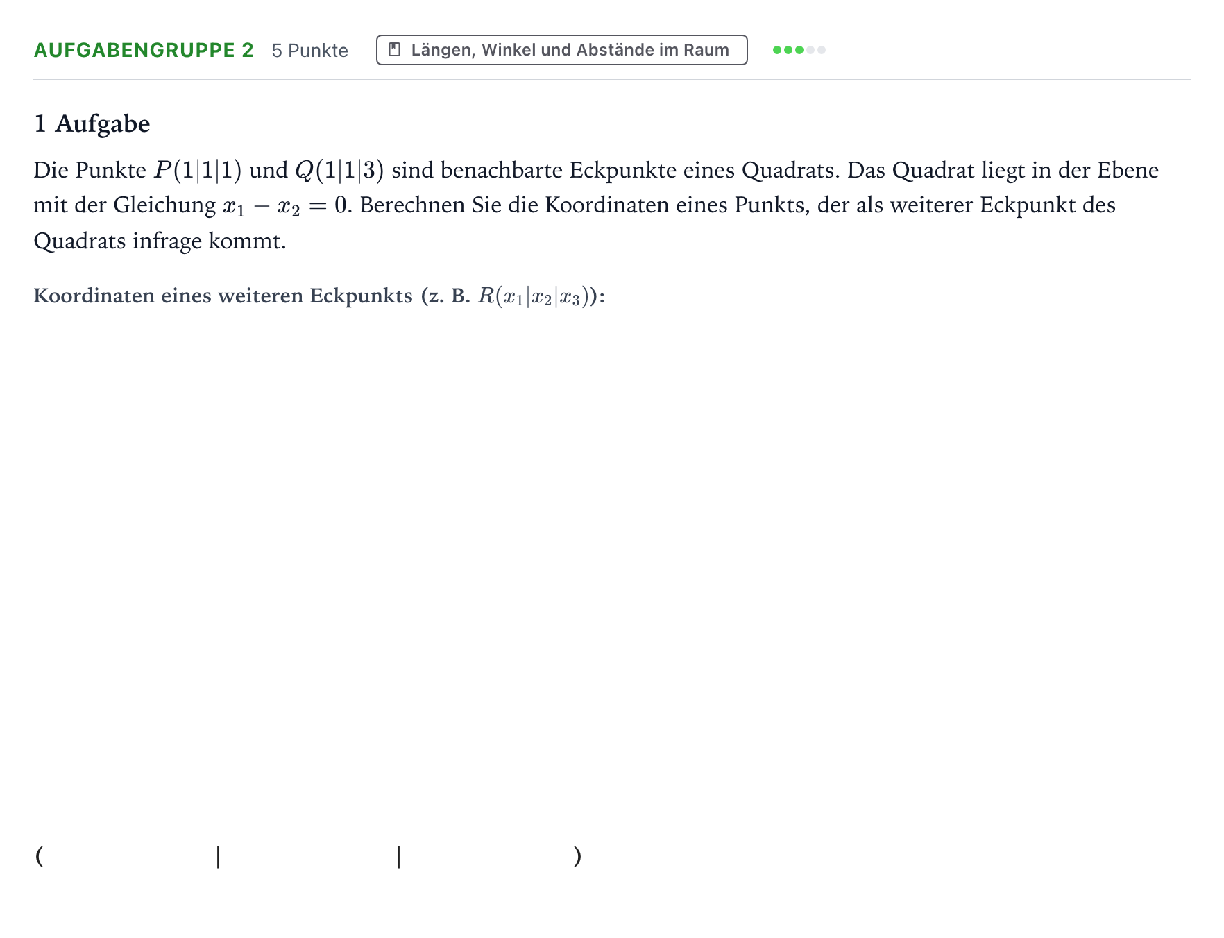 Aufgabenstellung: Aufgabengruppe 2 · Abitur NRW Mathematik GK · Teil A · Analytische Geometrie 2022