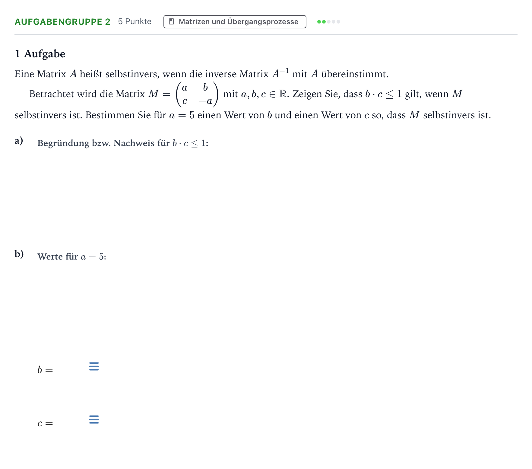 Aufgabenstellung: Aufgabengruppe 2 · Abitur NRW Mathematik GK · Teil A · Lineare Algebra 2022