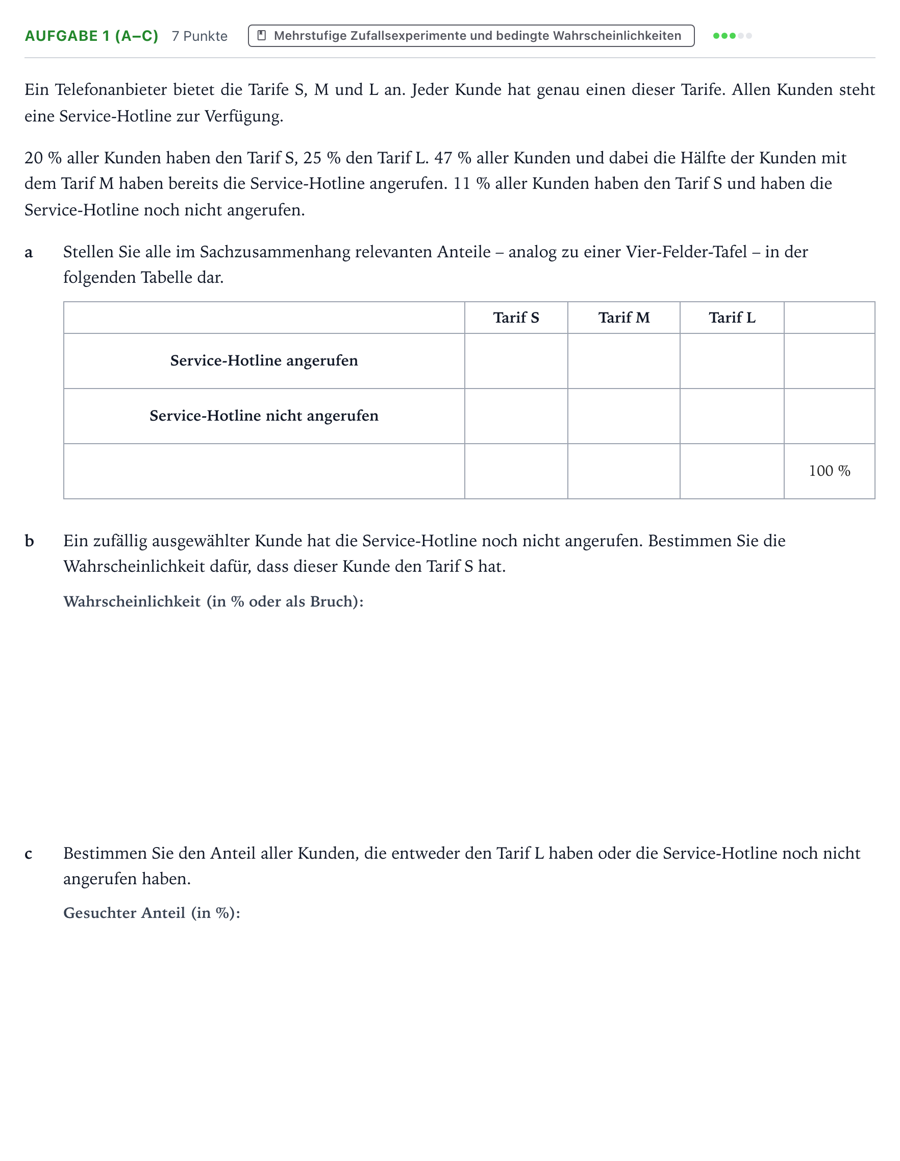Aufgabenstellung: Aufgabe 1 (a–c) - Mehrstufige Zufallsexperimente · Abitur NRW Mathematik LK · Teil B · Stochastik (WTR) 2022
