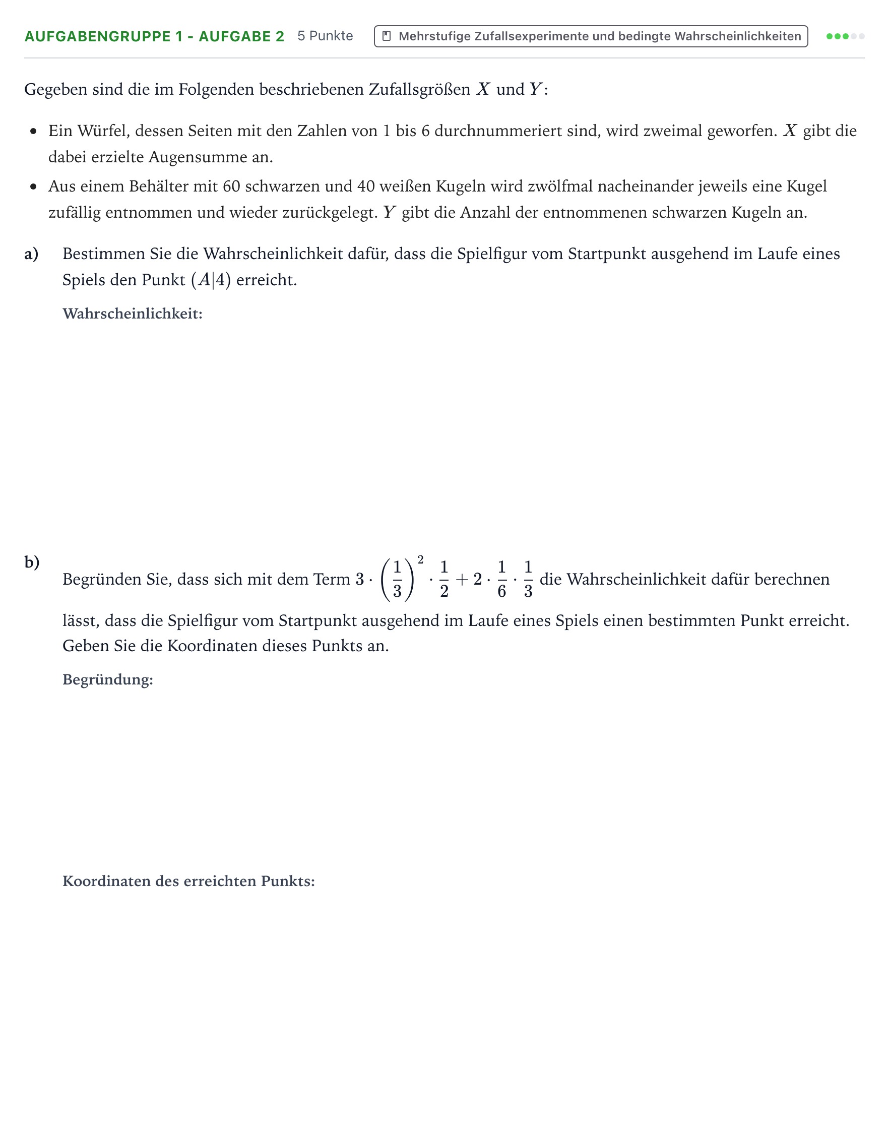 Aufgabenstellung: Aufgabengruppe 1 - Aufgabe 2 · Abitur NRW Mathematik LK · Teil A · Stochastik 2022