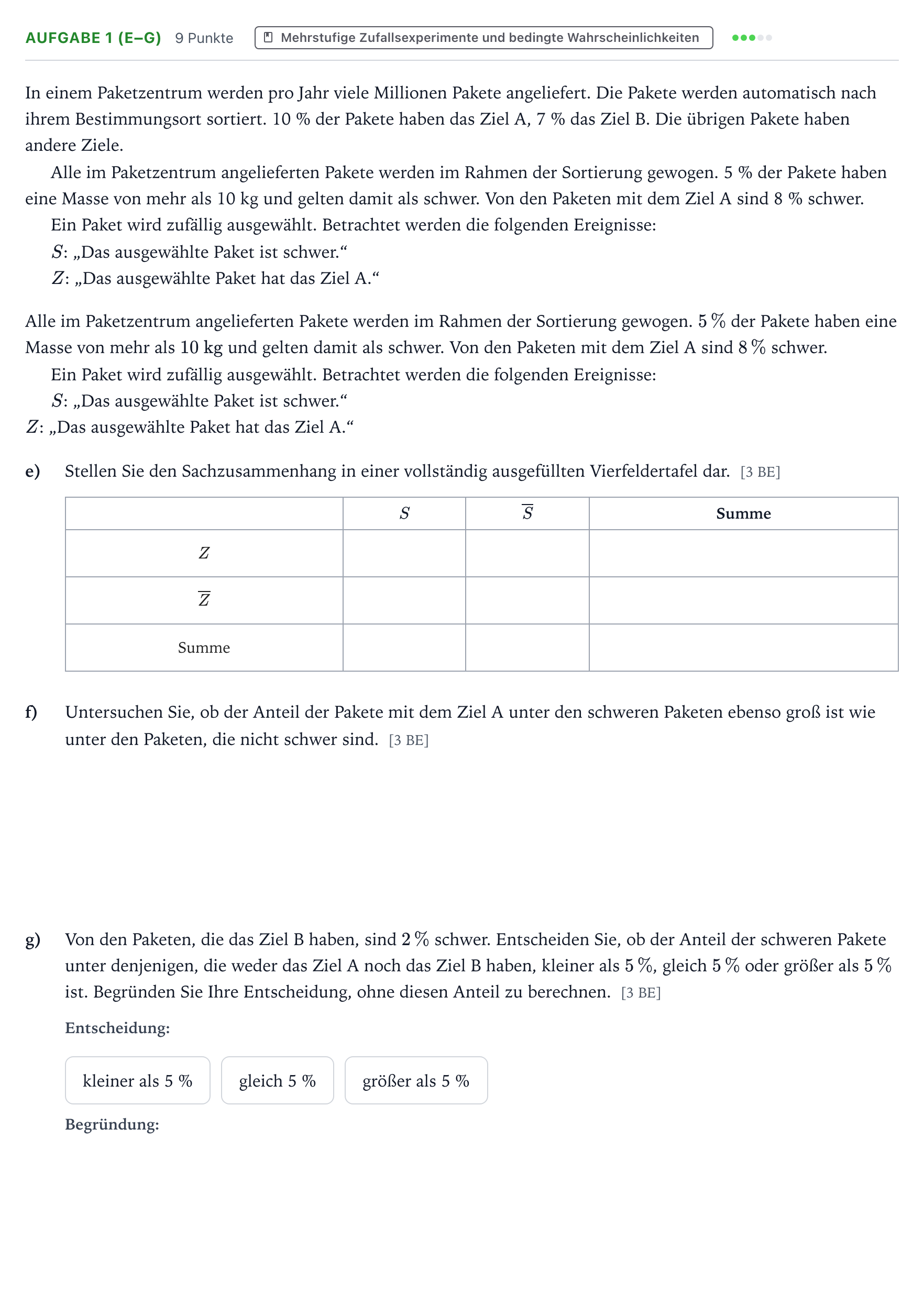 Aufgabenstellung: Aufgabe 1 (e–g) - Mehrstufige Zufallsexperimente… · Abitur NRW Mathematik GK · Teil B · Stochastik (CAS) 2022