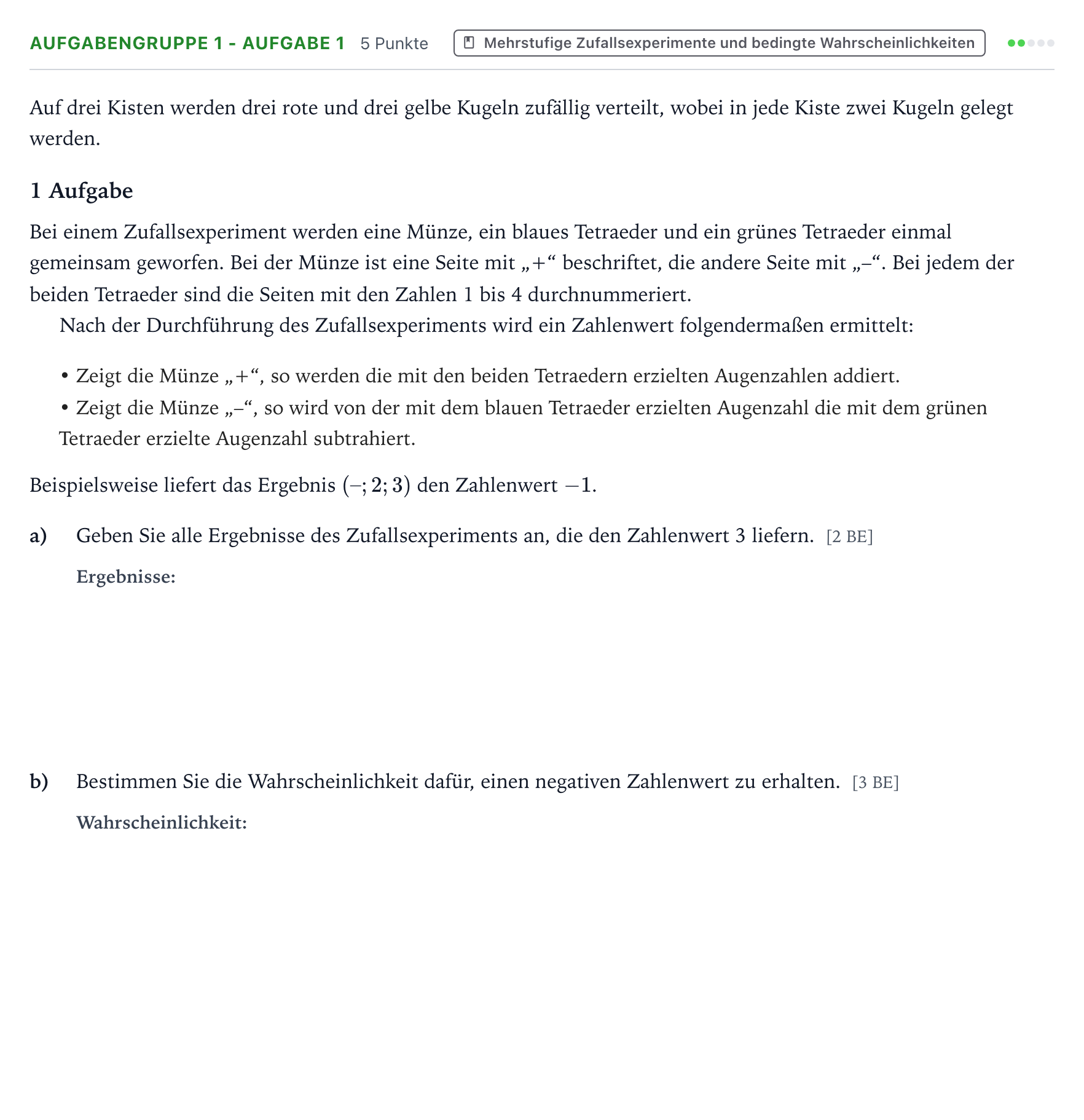 Aufgabenstellung: Aufgabengruppe 1 - Aufgabe 1 · Abitur NRW Mathematik GK · Teil A · Stochastik 2022