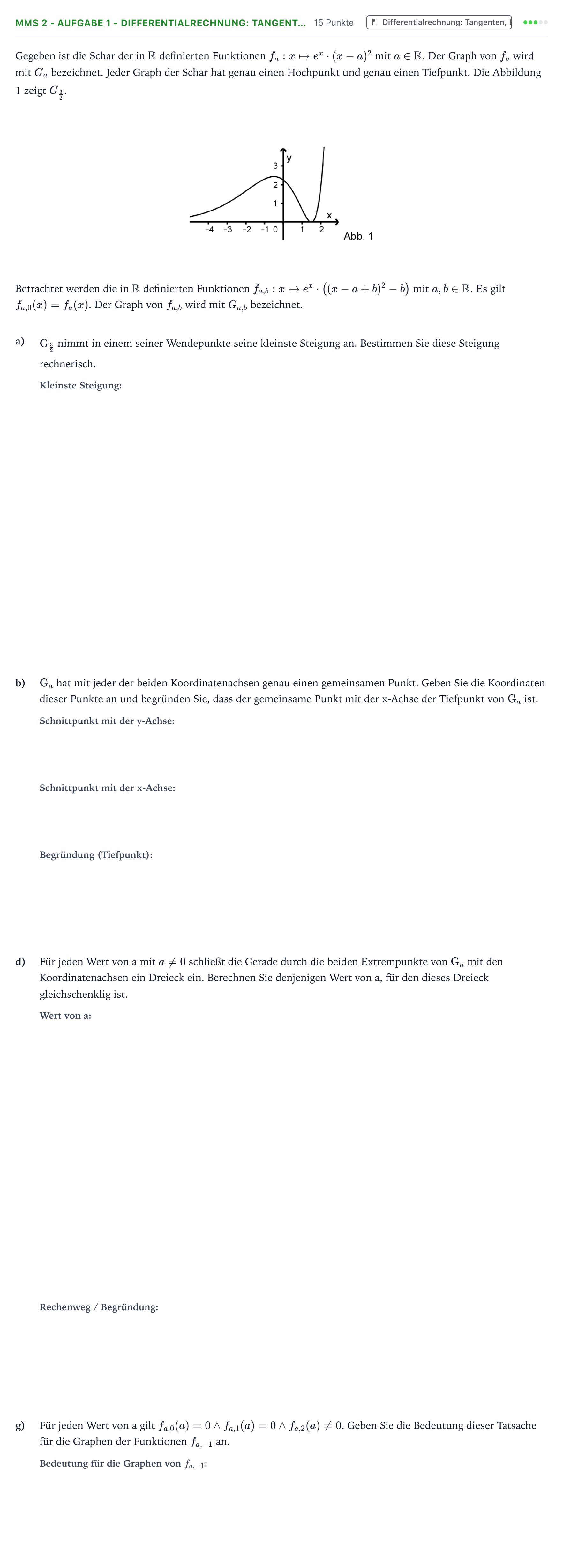 Aufgabenstellung: Aufgabe MMS 2 - Aufgabe 1 - Differentialrechnung: Tangent… · Abitur NRW Mathematik LK · Teil B · Analysis (CAS) 2023