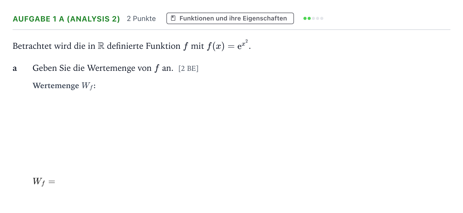 Aufgabenstellung: Aufgabe 1 a (Analysis 2) - Funktionen und ihre Ei… · Abitur NRW Mathematik GK · Teil A · Analysis 2023