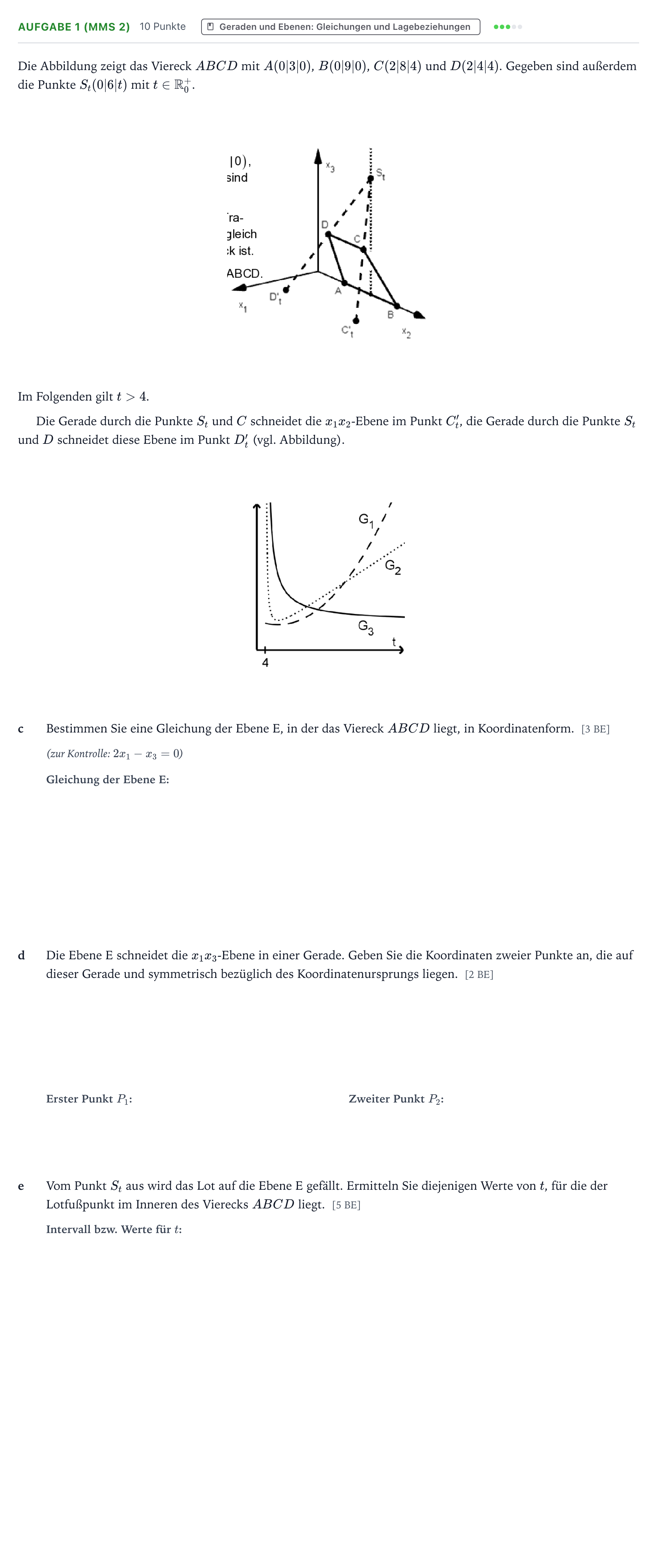 Aufgabenstellung: Aufgabe 1 (MMS 2) - Geraden und Ebenen · Abitur NRW Mathematik LK · Teil B · Analytische Geometrie (CAS 2023