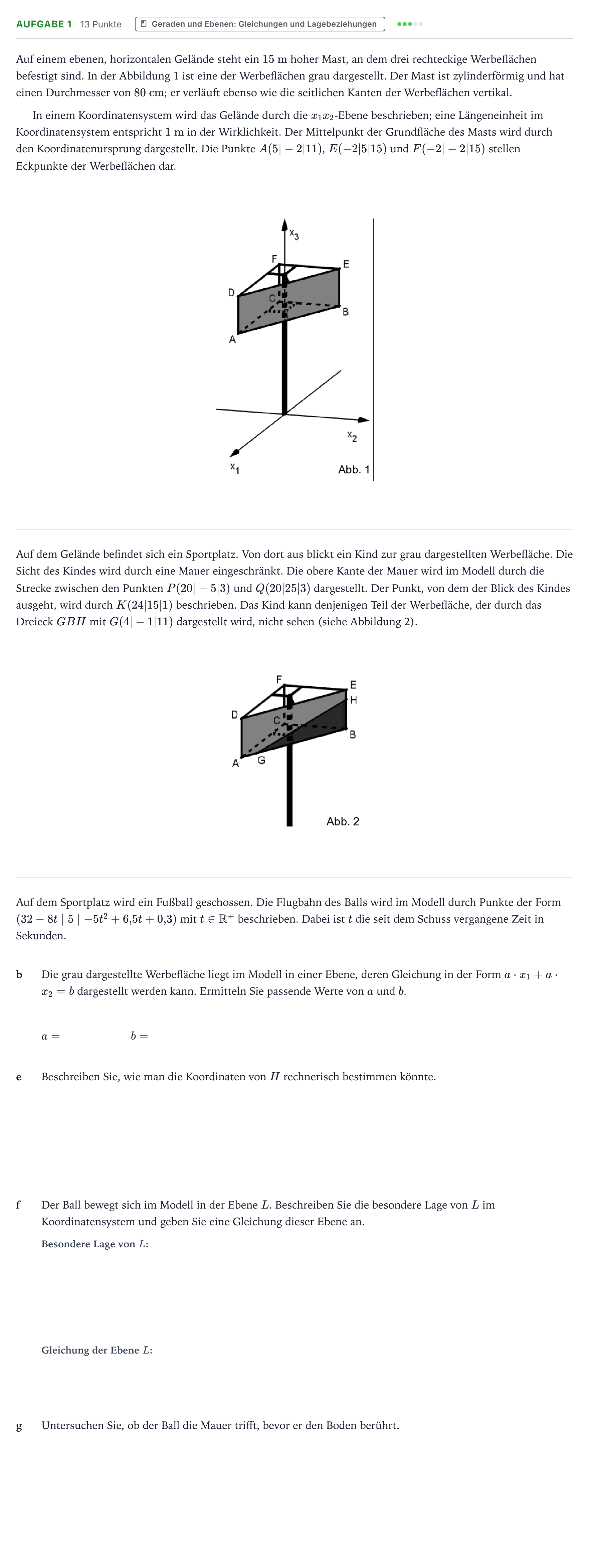 Aufgabenstellung: Aufgabe 1 - Geraden und Ebenen: Gleichungen und L… · Abitur NRW Mathematik LK · Teil B · Analytische Geometrie (WTR 2023