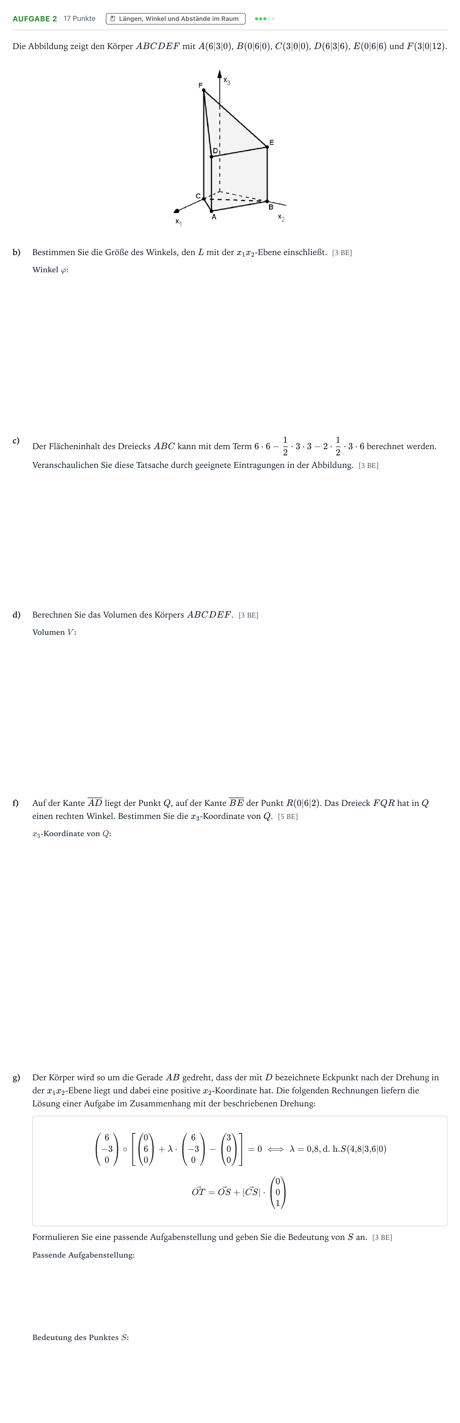 Aufgabenstellung: Aufgabe 2 - Längen, Winkel und Abstände im Raum · Abitur NRW Mathematik LK · Teil B · Analytische Geometrie (WTR 2023