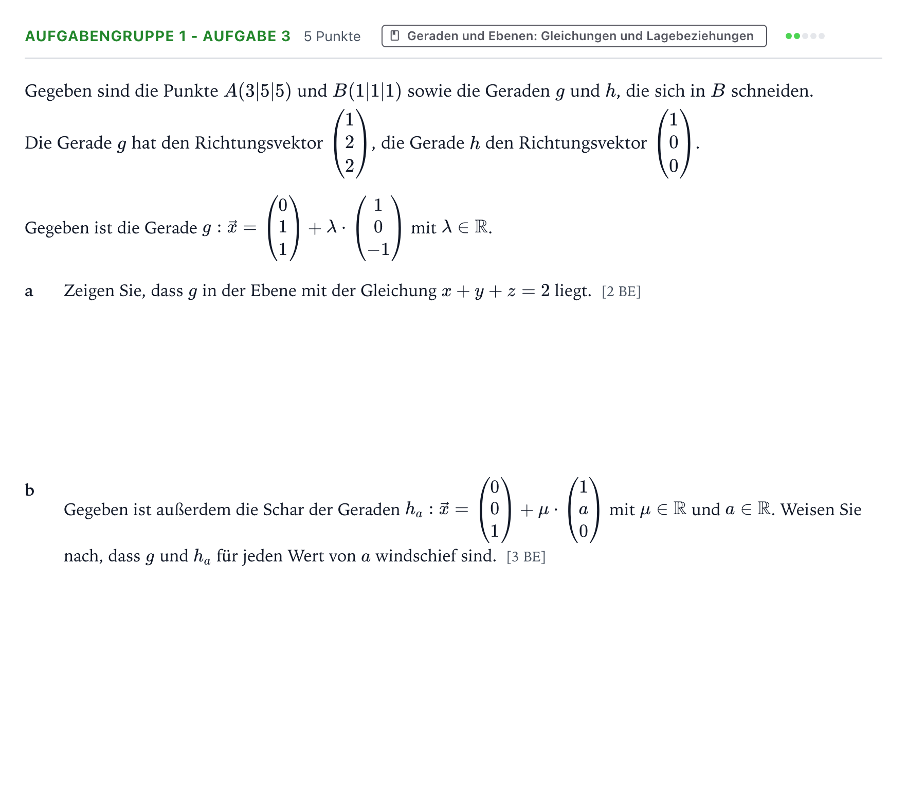 Aufgabenstellung: Aufgabengruppe 1 - Aufgabe 3 · Abitur NRW Mathematik LK · Teil A · Analytische Geometrie 2023