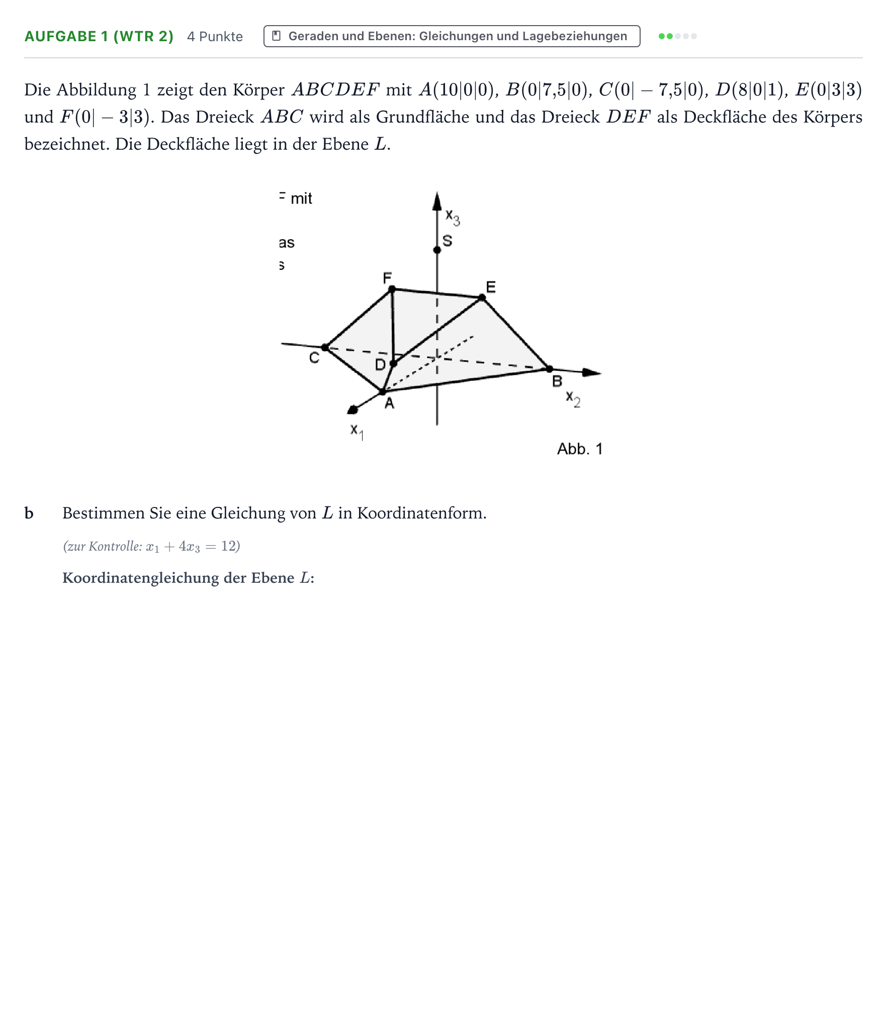 Aufgabenstellung: Aufgabe 1 (WTR 2) - Geraden und Ebenen: Gleichung… · Abitur NRW Mathematik GK · Teil B · Analytische Geometrie (WTR 2023
