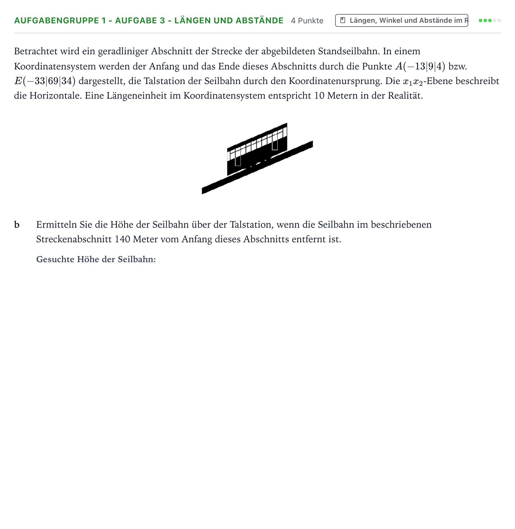 Aufgabenstellung: Aufgabengruppe 1 - Aufgabe 3 - Längen und Abstände · Abitur NRW Mathematik GK · Teil A · Analytische Geometrie 2023