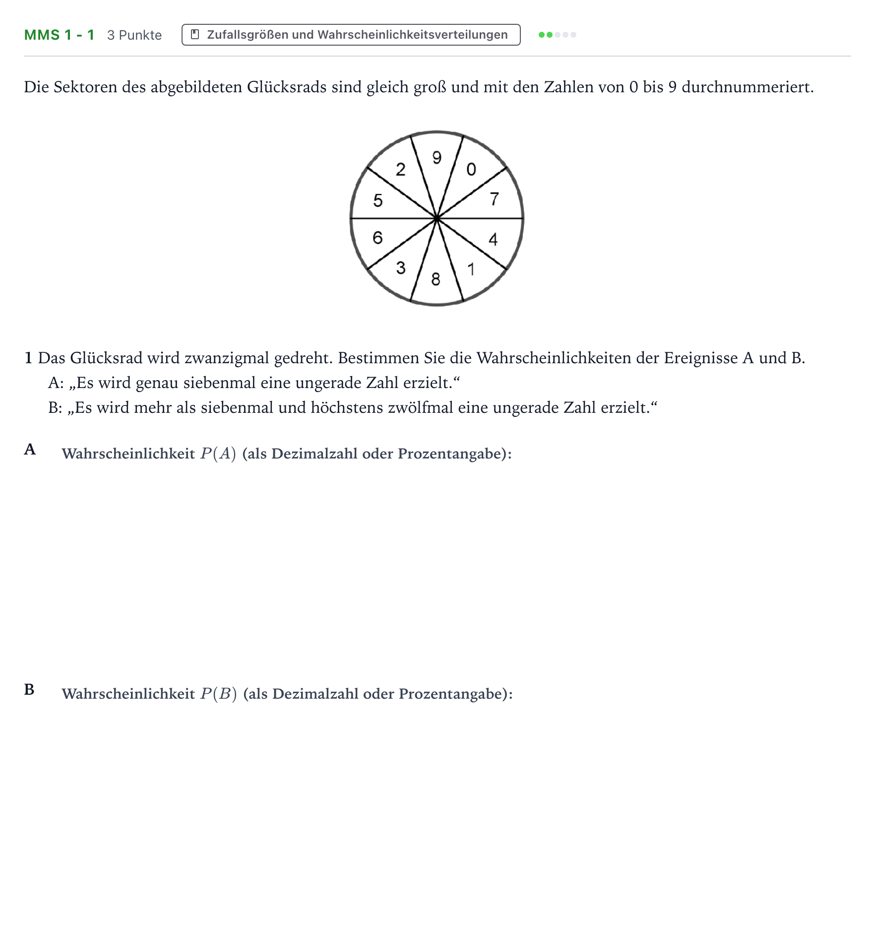 Aufgabenstellung: Aufgabe MMS 1 - 1 · Abitur NRW Mathematik LK · Teil B · Stochastik (CAS) 2023