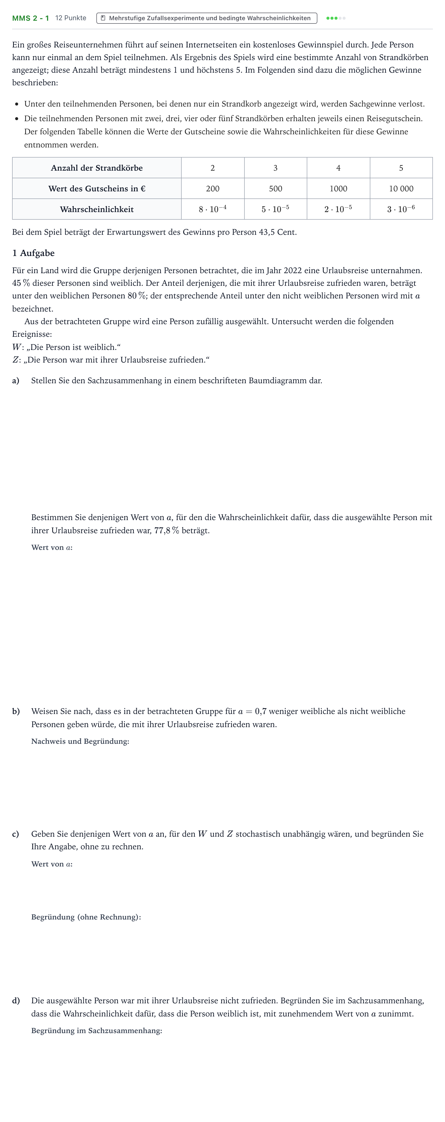 Aufgabenstellung: Aufgabe MMS 2 - 1 · Abitur NRW Mathematik LK · Teil B · Stochastik (CAS) 2023