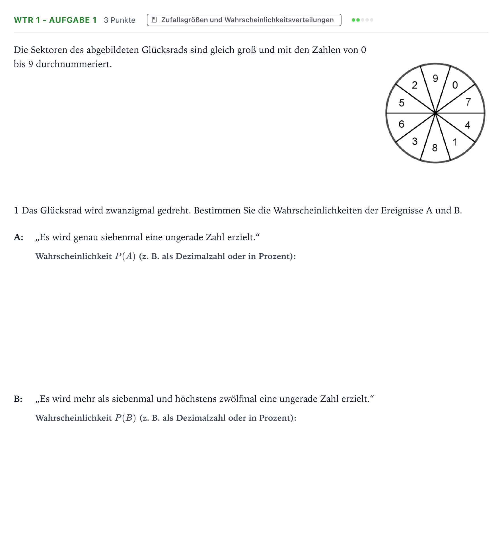 Aufgabenstellung: Aufgabe WTR 1 - Aufgabe 1 · Abitur NRW Mathematik LK · Teil B · Stochastik (WTR) 2023