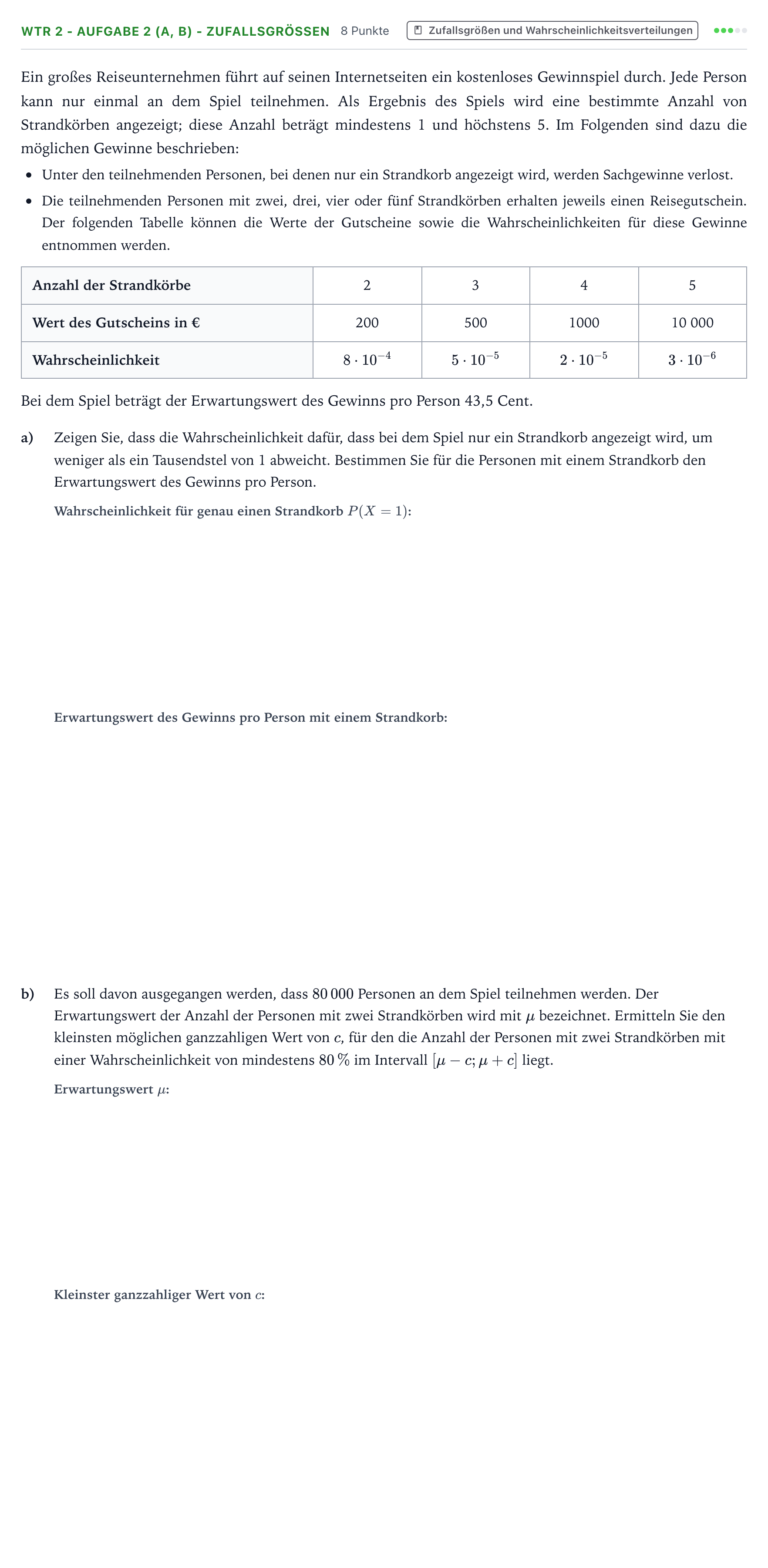 Aufgabenstellung: Aufgabe WTR 2 - Aufgabe 2 (a, b) - Zufallsgrößen · Abitur NRW Mathematik LK · Teil B · Stochastik (WTR) 2023