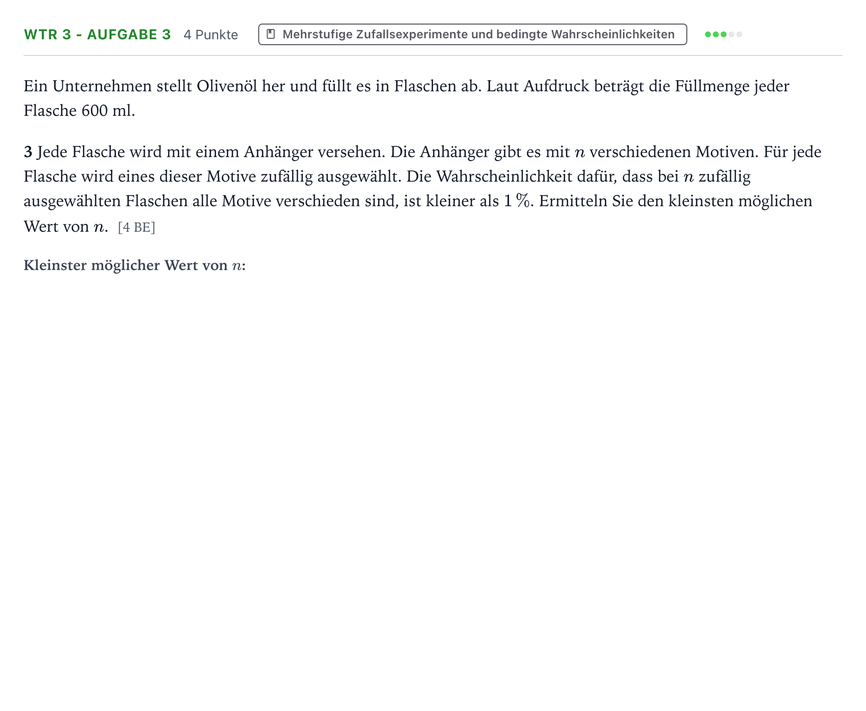 Aufgabenstellung: Aufgabe WTR 3 - Aufgabe 3 · Abitur NRW Mathematik LK · Teil B · Stochastik (WTR) 2023