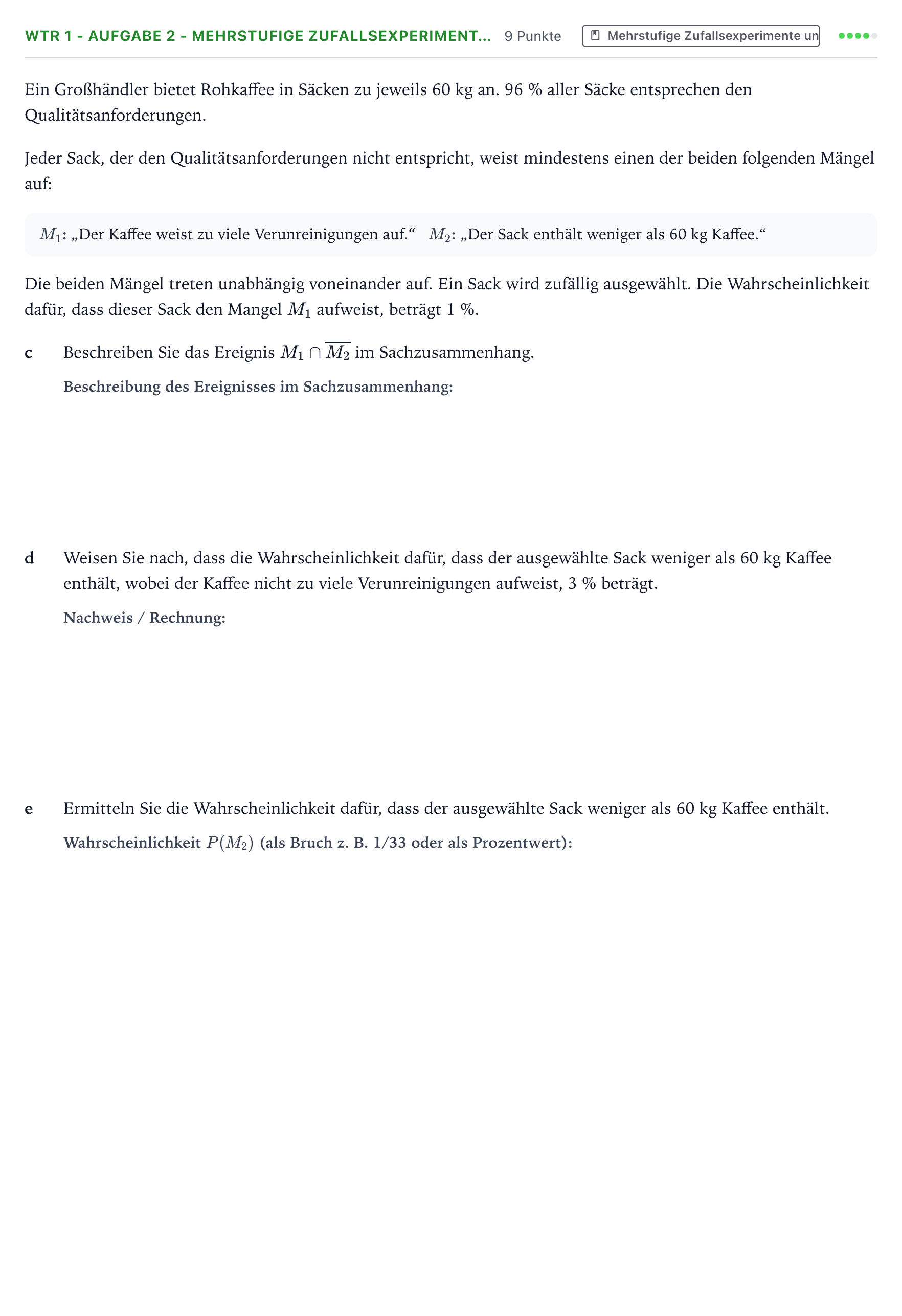 Aufgabenstellung: Aufgabe WTR 1 - Aufgabe 2 - Mehrstufige Zufallsexperiment… · Abitur NRW Mathematik GK · Teil B · Stochastik (WTR) 2023