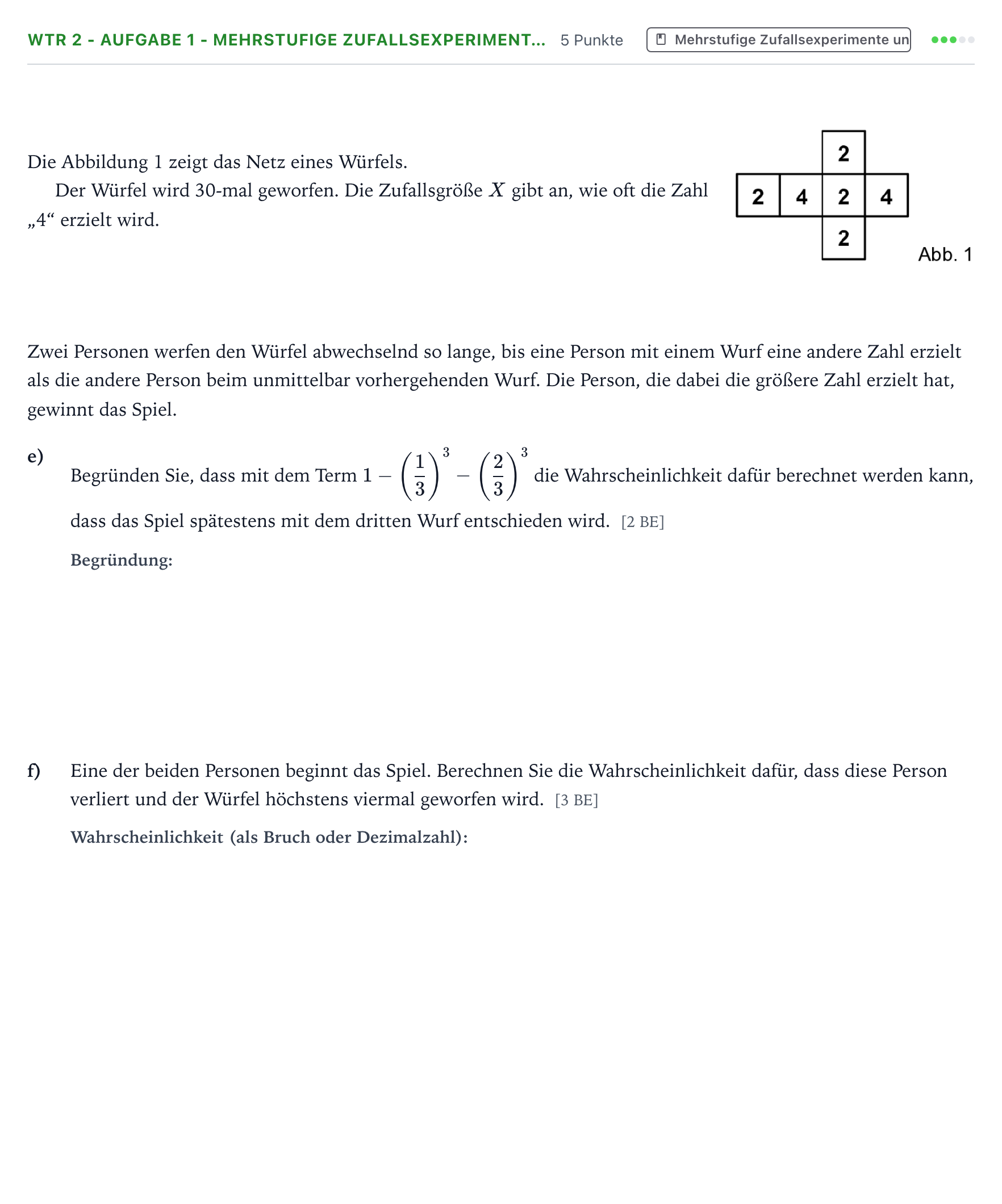Aufgabenstellung: Aufgabe WTR 2 - Aufgabe 1 - Mehrstufige Zufallsexperiment… · Abitur NRW Mathematik GK · Teil B · Stochastik (WTR) 2023