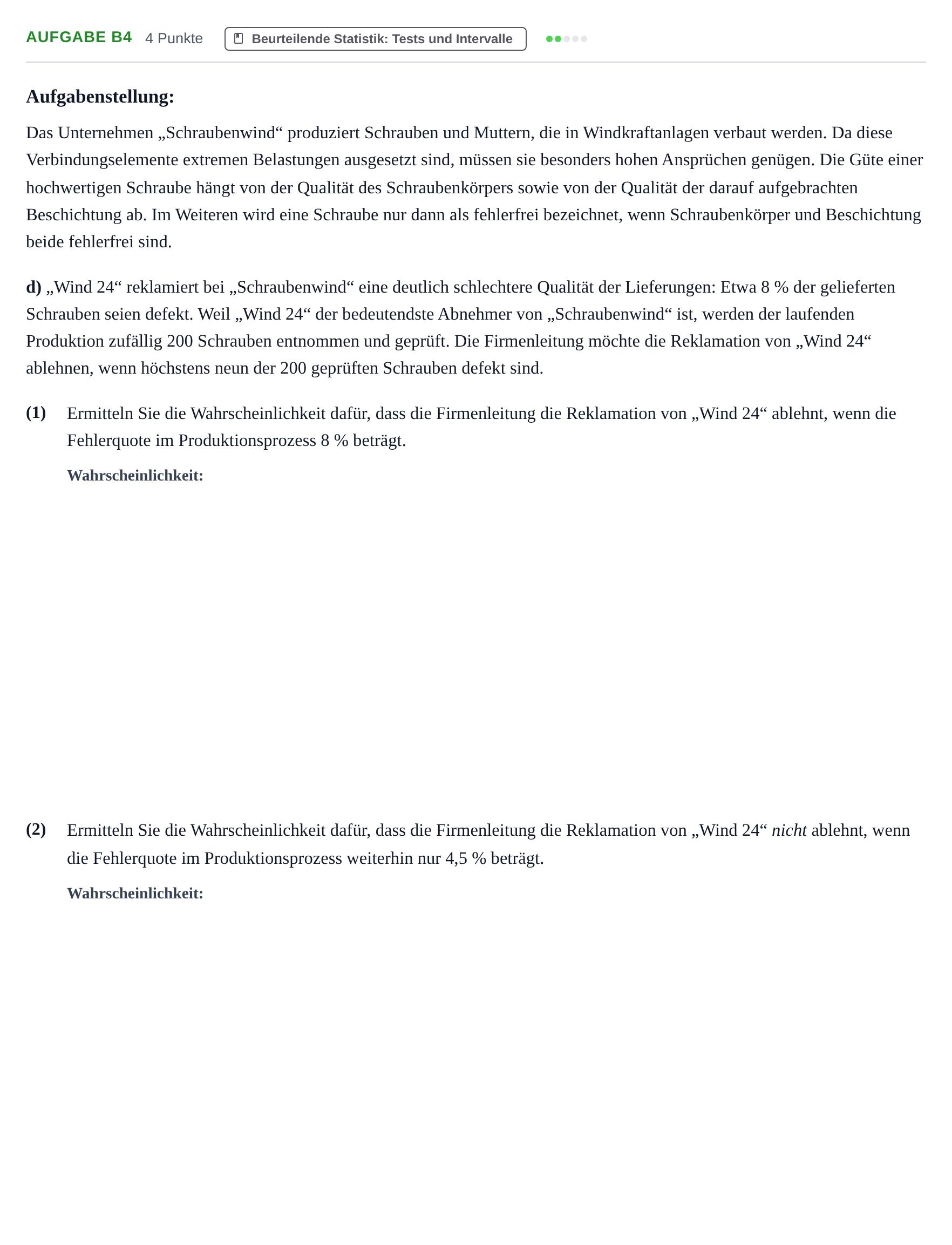 Aufgabenstellung: Aufgabe B4 - Beurteilende Statistik · Abitur NRW Mathematik GK · Haupttermin · CAS 2022