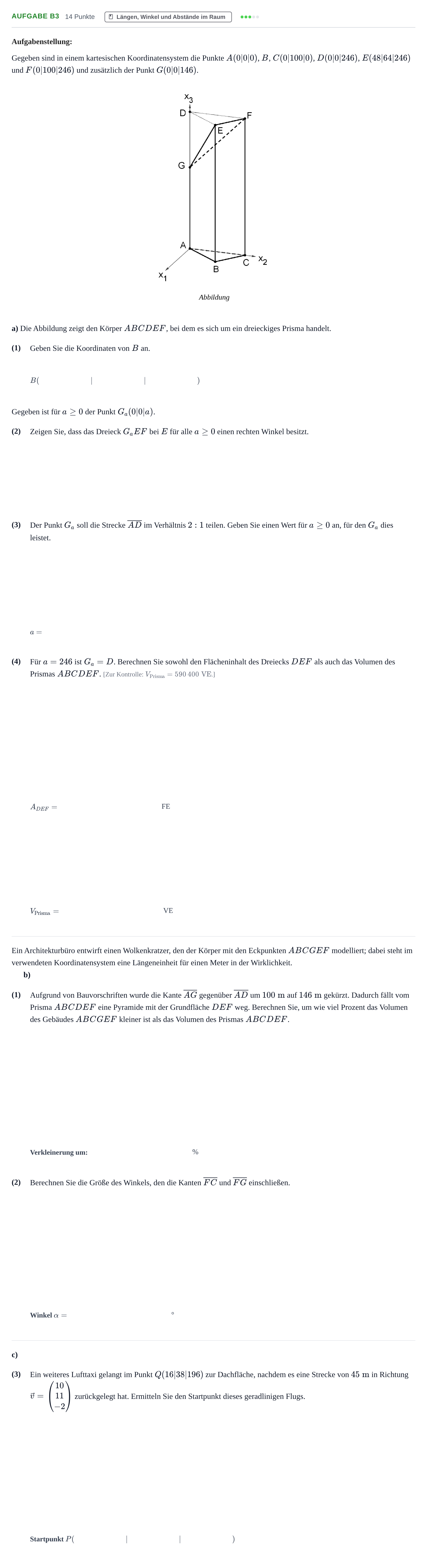 Aufgabenstellung: Aufgabe B3 - Längen, Winkel und Abstände · Abitur NRW Mathematik GK · Haupttermin · GTR 2022