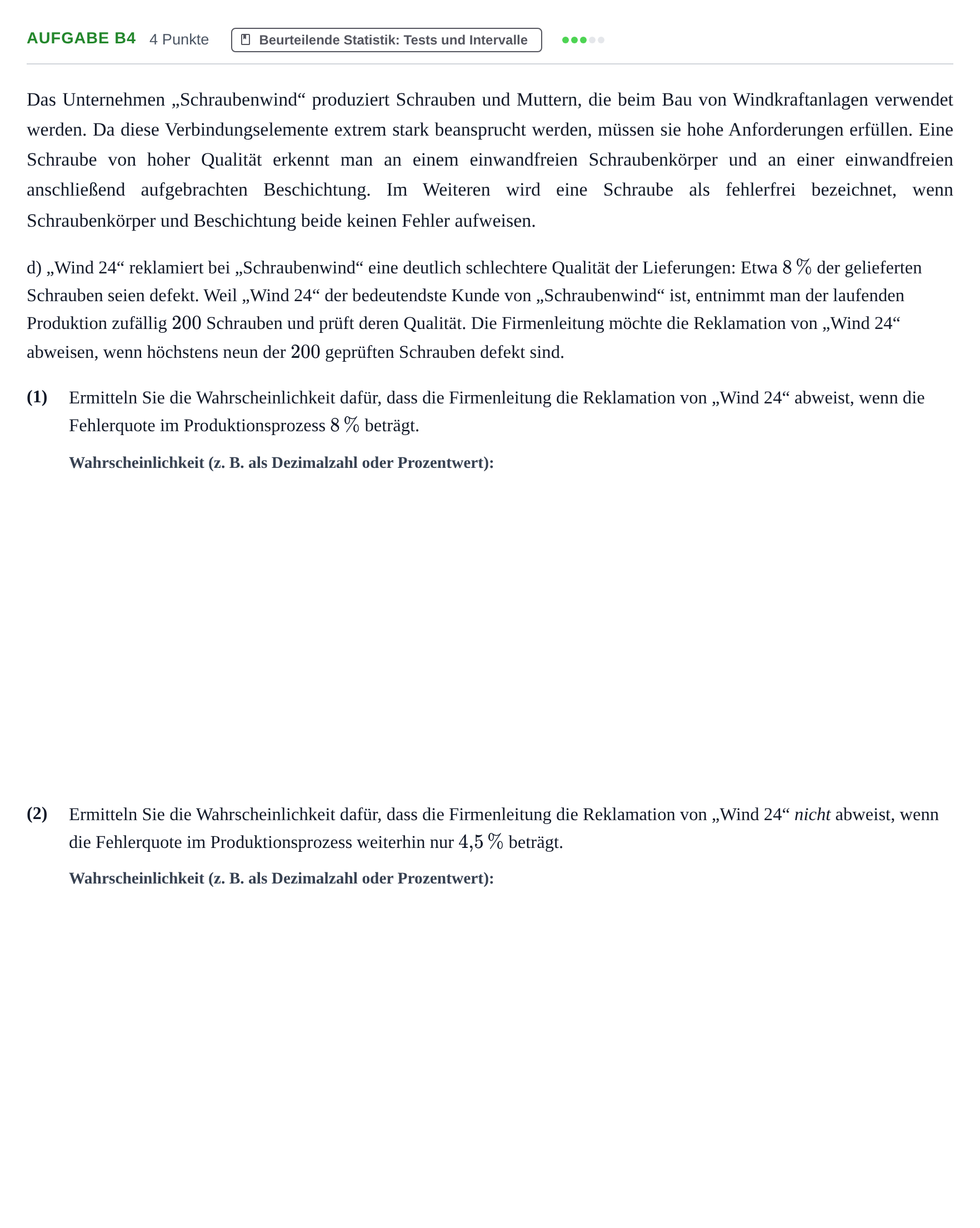 Aufgabenstellung: Aufgabe B4 - Beurteilende Statistik · Abitur NRW Mathematik GK · Haupttermin · GTR · Weiterbildungsk 2022