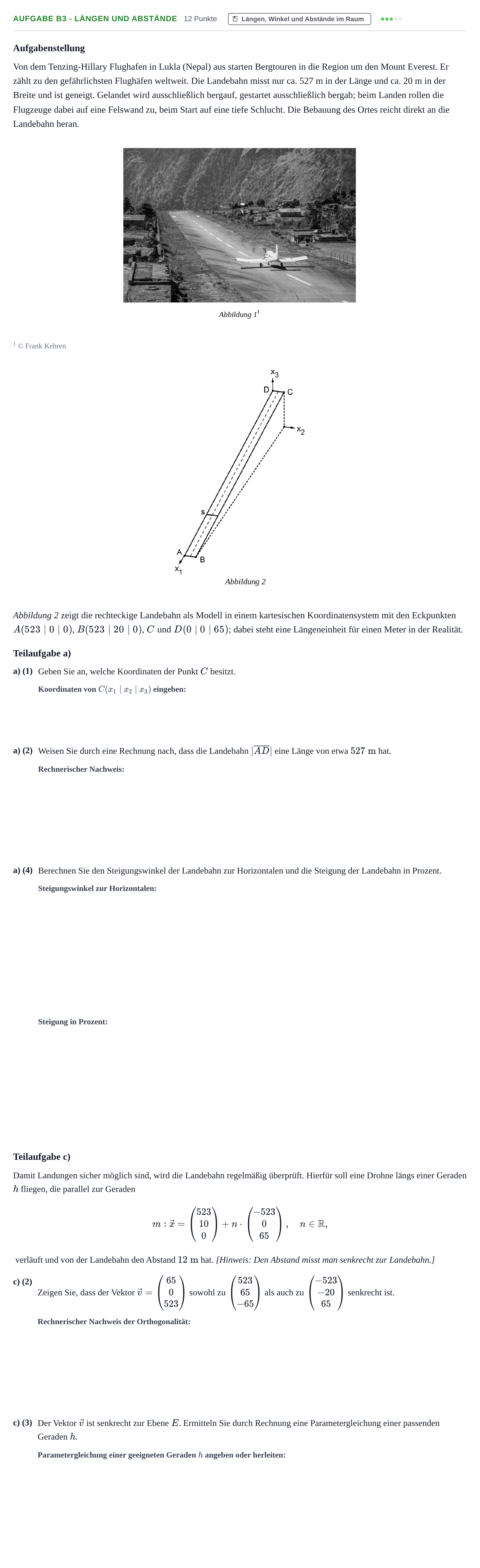 Aufgabenstellung: Aufgabe B3 - Längen und Abstände · Abitur NRW Mathematik GK · Nachtermin · CAS 2022