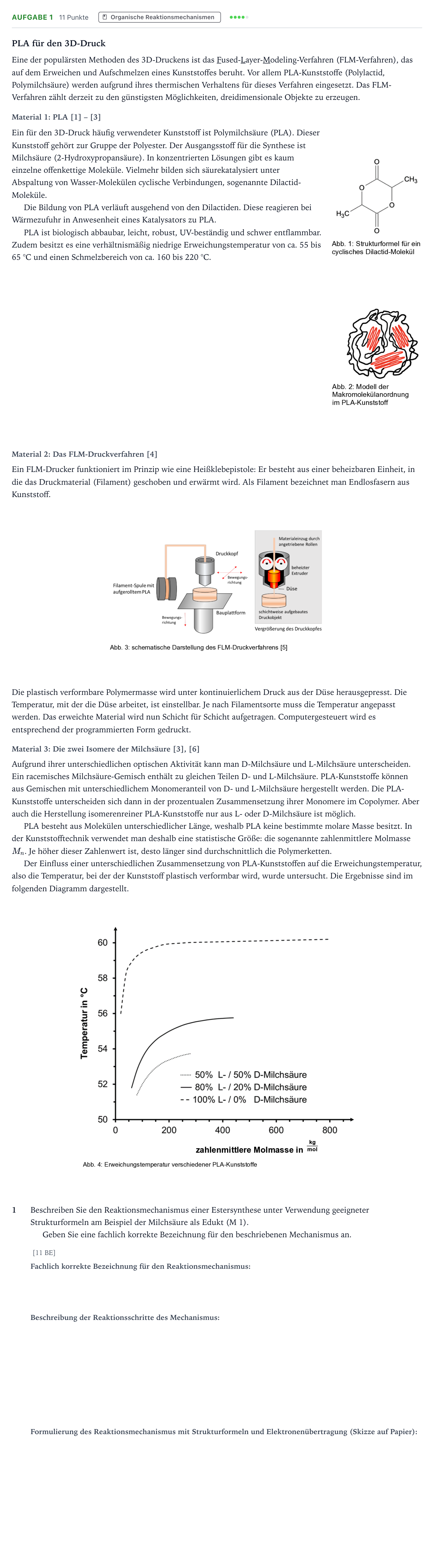 Aufgabenstellung: Aufgabe 1 - Organische Reaktionsmechanismen · Abitur NRW Chemie LK · PLA für den 3 D-Druck 2025