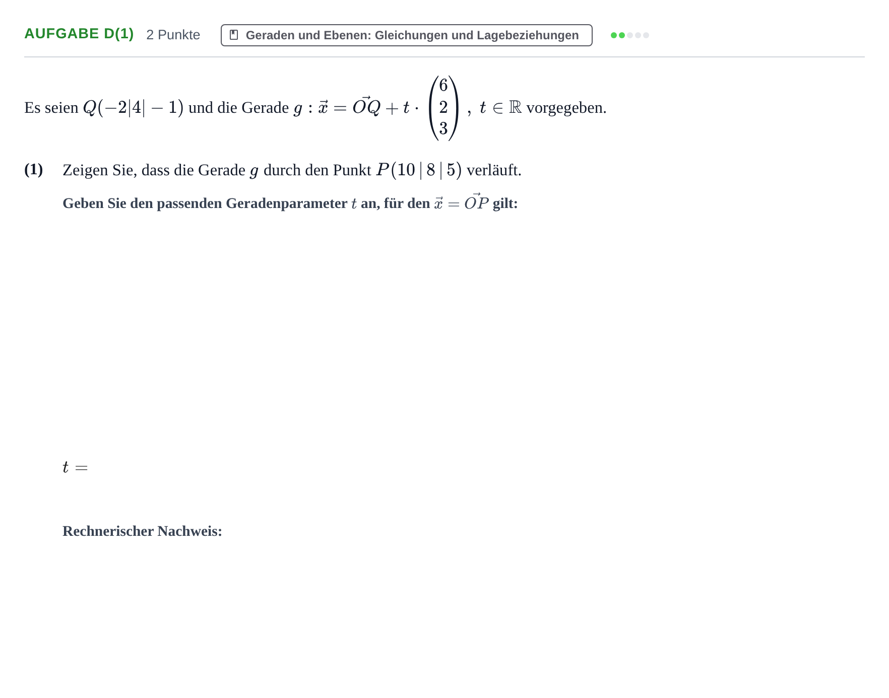 Aufgabenstellung: Aufgabe d(1) - Geraden und Ebenen · Abitur NRW Mathematik GK · Nachtermin · CAS · Weiterbildungsko 2022