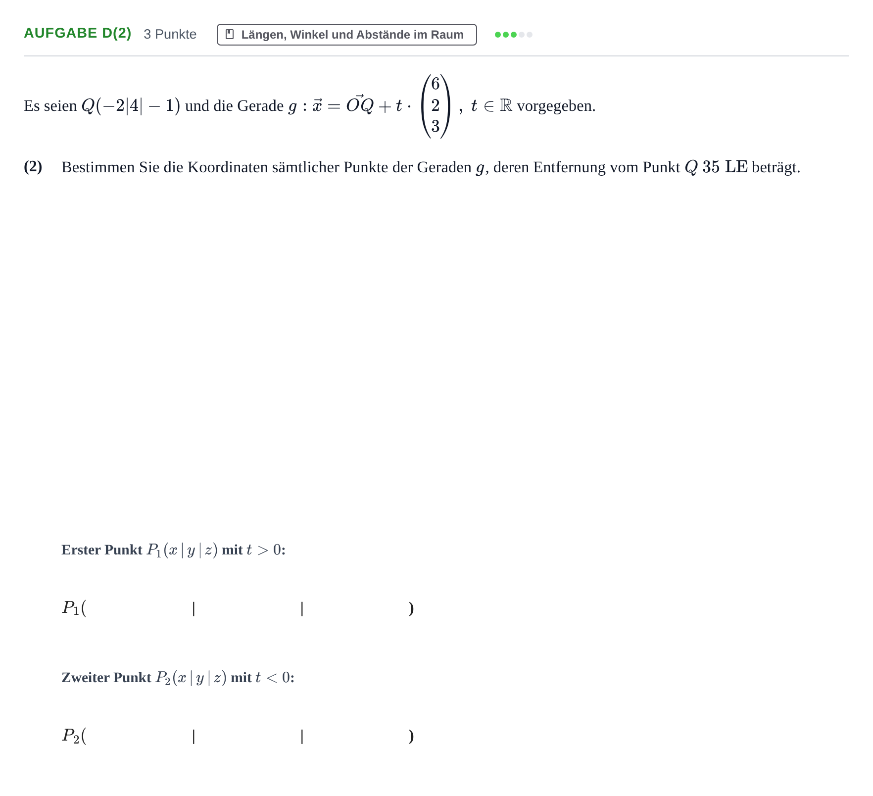 Aufgabenstellung: Aufgabe d(2) - Längen, Winkel und Abstände im Raum · Abitur NRW Mathematik GK · Nachtermin · CAS · Weiterbildungsko 2022
