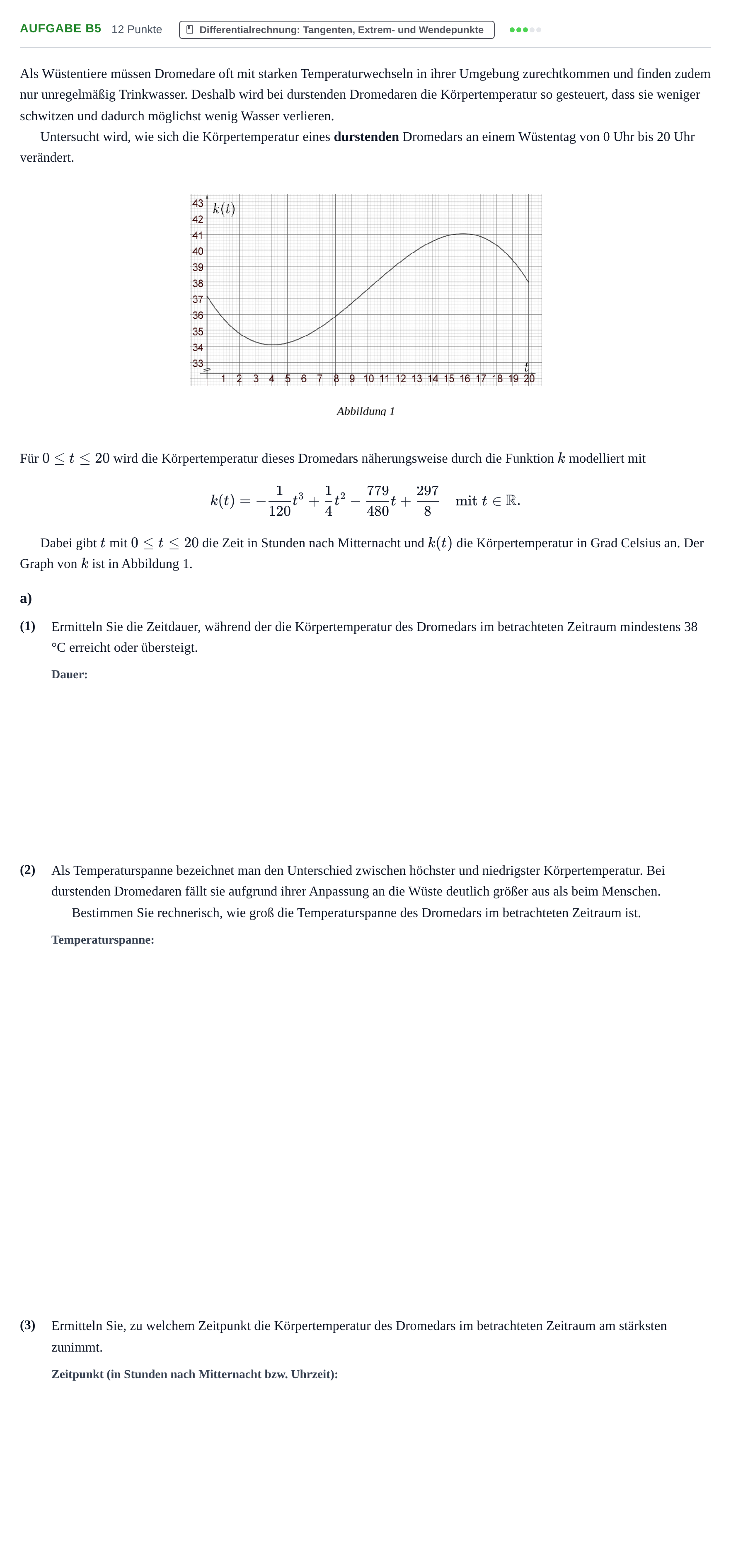 Aufgabenstellung: Aufgabe B5 - Differentialrechnung · Abitur NRW Mathematik GK · Nachtermin · GTR 2022