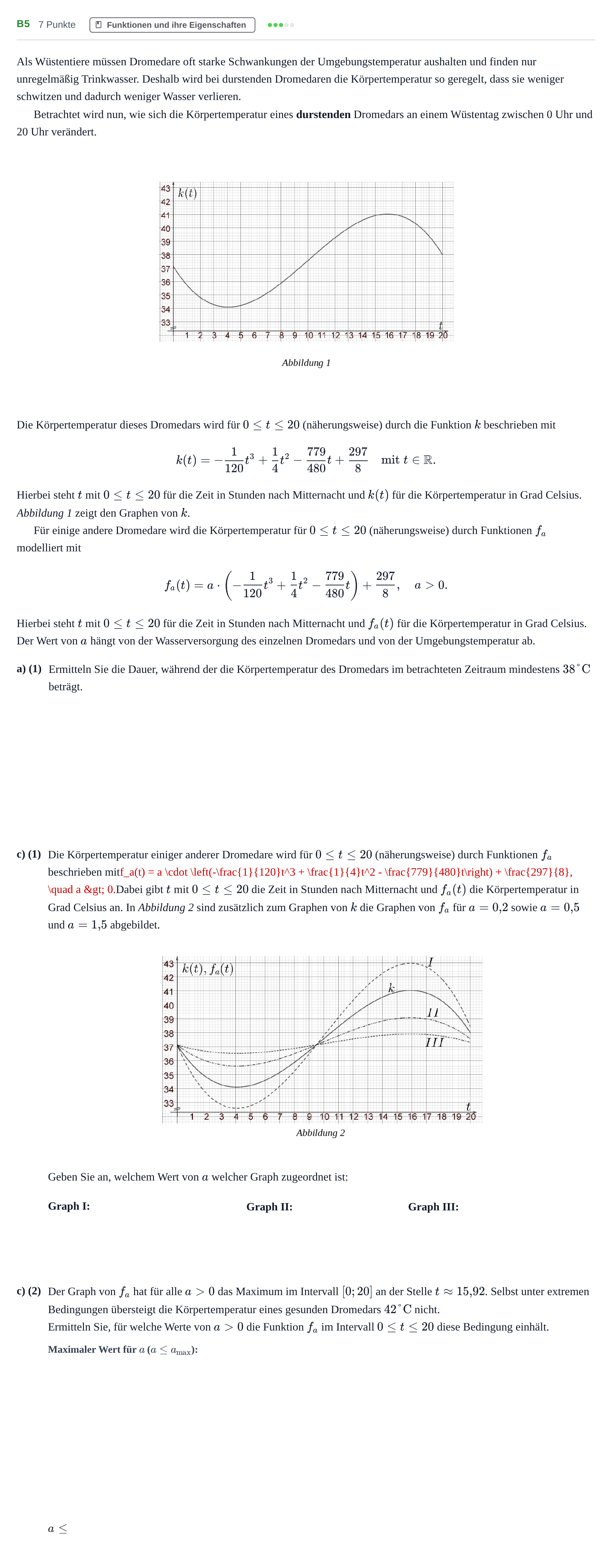 Aufgabenstellung: Aufgabe B5 - Funktionen und ihre Eigenschaften · Abitur NRW Mathematik GK · Nachtermin · GTR · Weiterbildungsko 2022