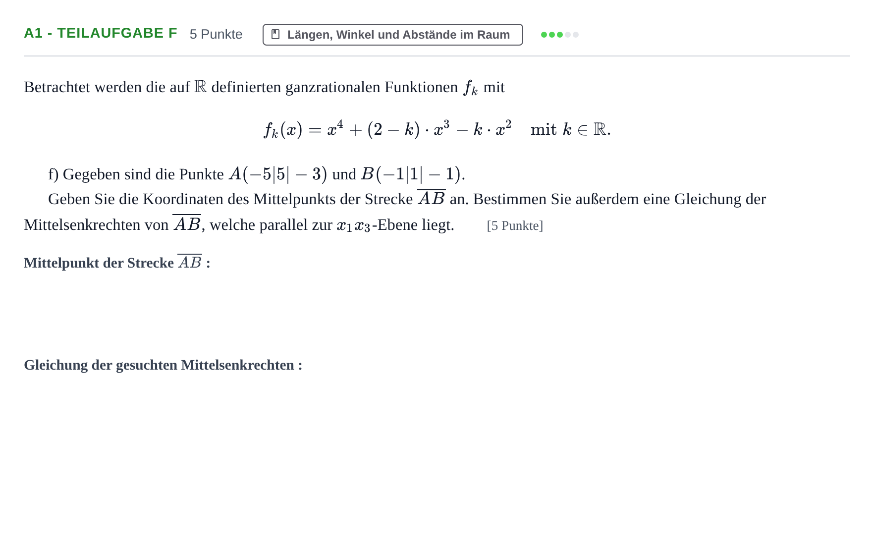 Aufgabenstellung: Aufgabe A1 - Teilaufgabe f · Abitur NRW Mathematik LK · Haupttermin · CAS 2022