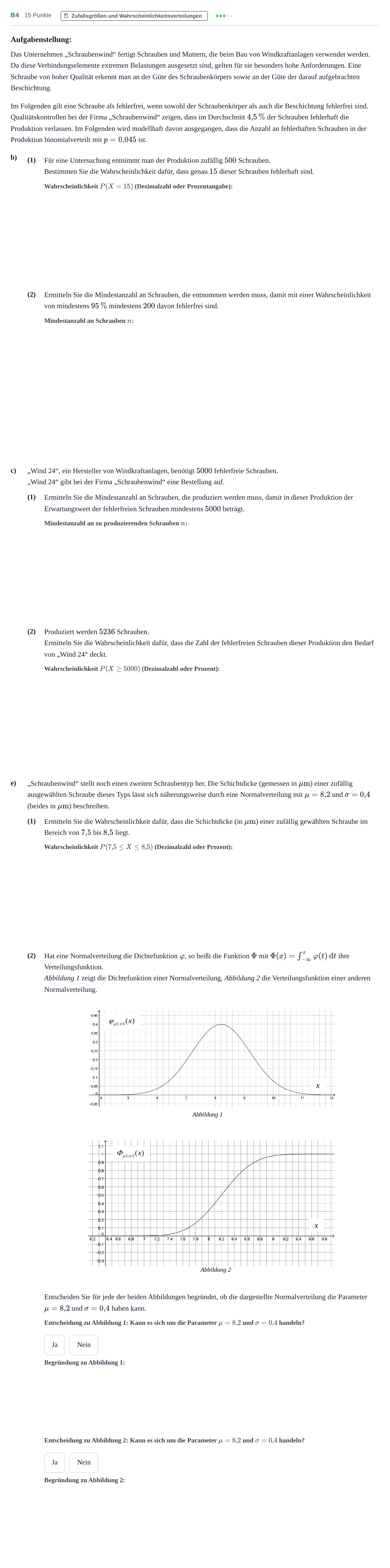 Aufgabenstellung: Aufgabe B4 - Zufallsgrößen und Wahrscheinlichkeitsverteil… · Abitur NRW Mathematik LK · Haupttermin · CAS 2022
