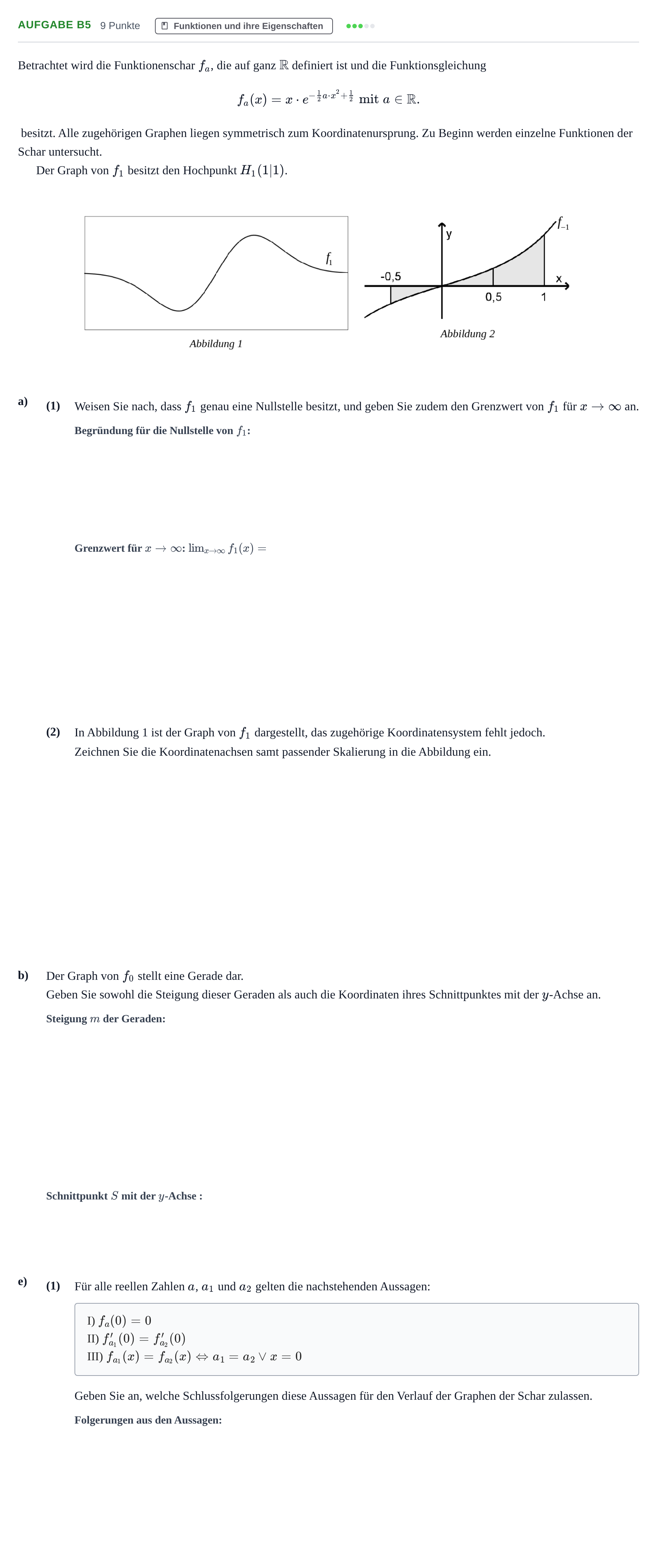 Aufgabenstellung: Aufgabe B5 - Funktionen und ihre Eigenschaften · Abitur NRW Mathematik LK · Haupttermin · CAS · Weiterbildungsk 2022