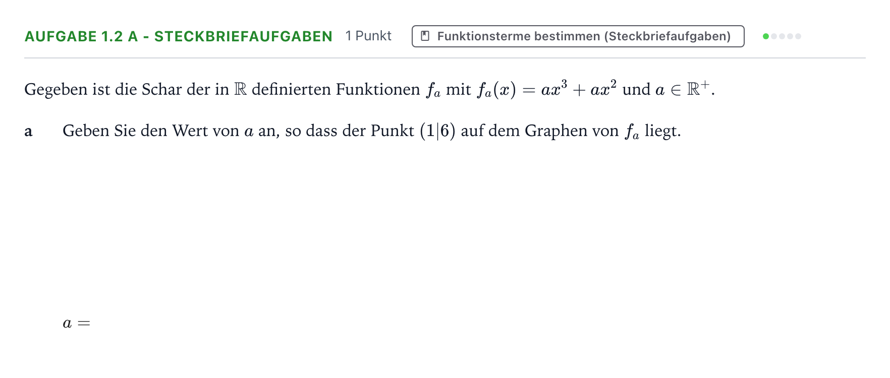 Aufgabenstellung: Aufgabe 1.2 a - Steckbriefaufgaben · Abitur NRW Mathematik LK · Teil A · Analysis 2024