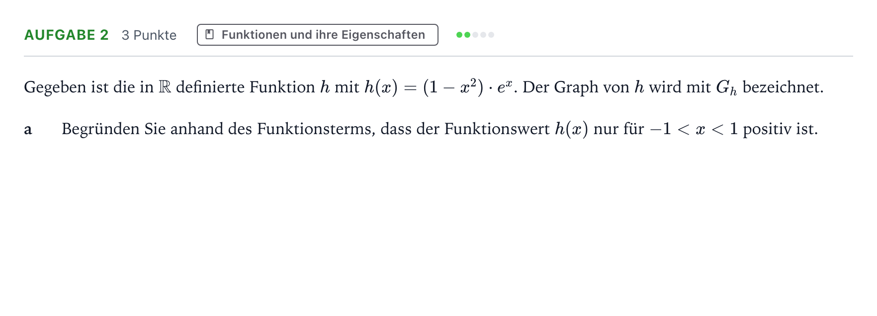 Aufgabenstellung: Aufgabe 2 - Funktionen und ihre Eigenschaften · Abitur NRW Mathematik GK · Teil B · Analysis (CAS) 2024