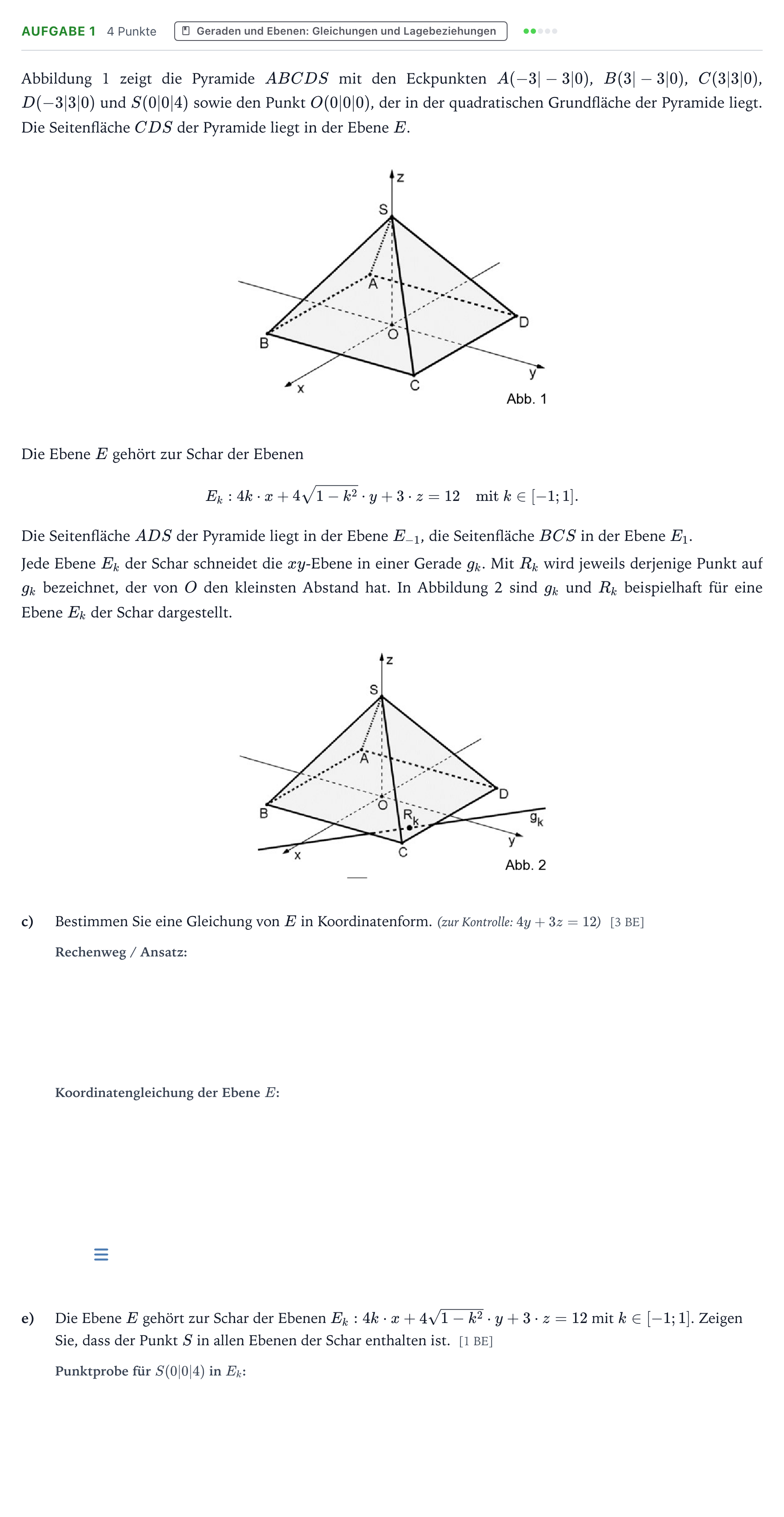 Aufgabenstellung: Aufgabe 1 - Geraden und Ebenen · Abitur NRW Mathematik LK · Teil B · Analytische Geometrie (CAS 2024