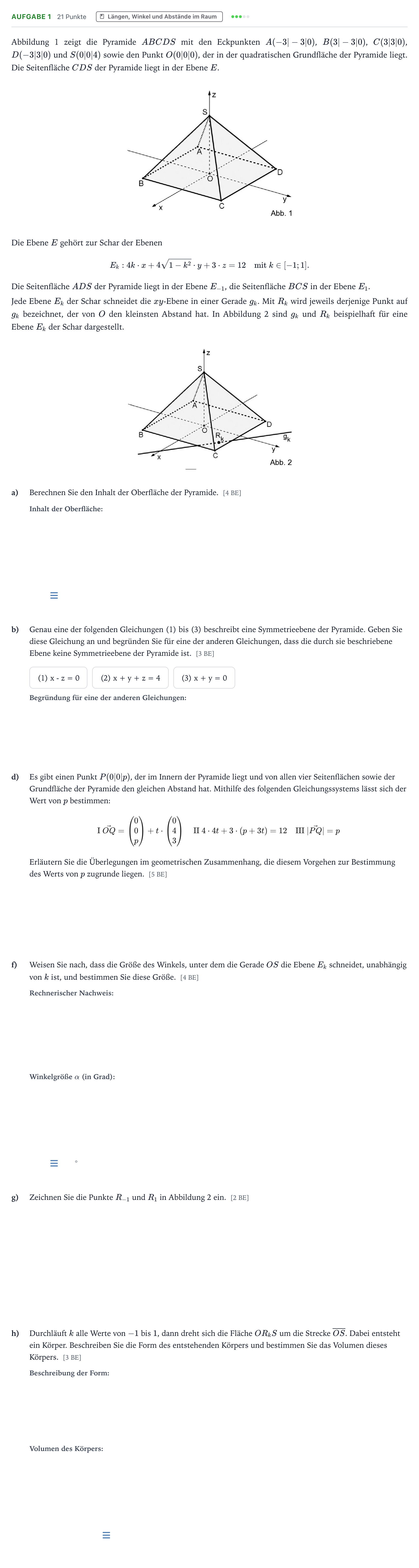 Aufgabenstellung: Aufgabe 1 - Längen, Winkel und Abstände · Abitur NRW Mathematik LK · Teil B · Analytische Geometrie (CAS 2024