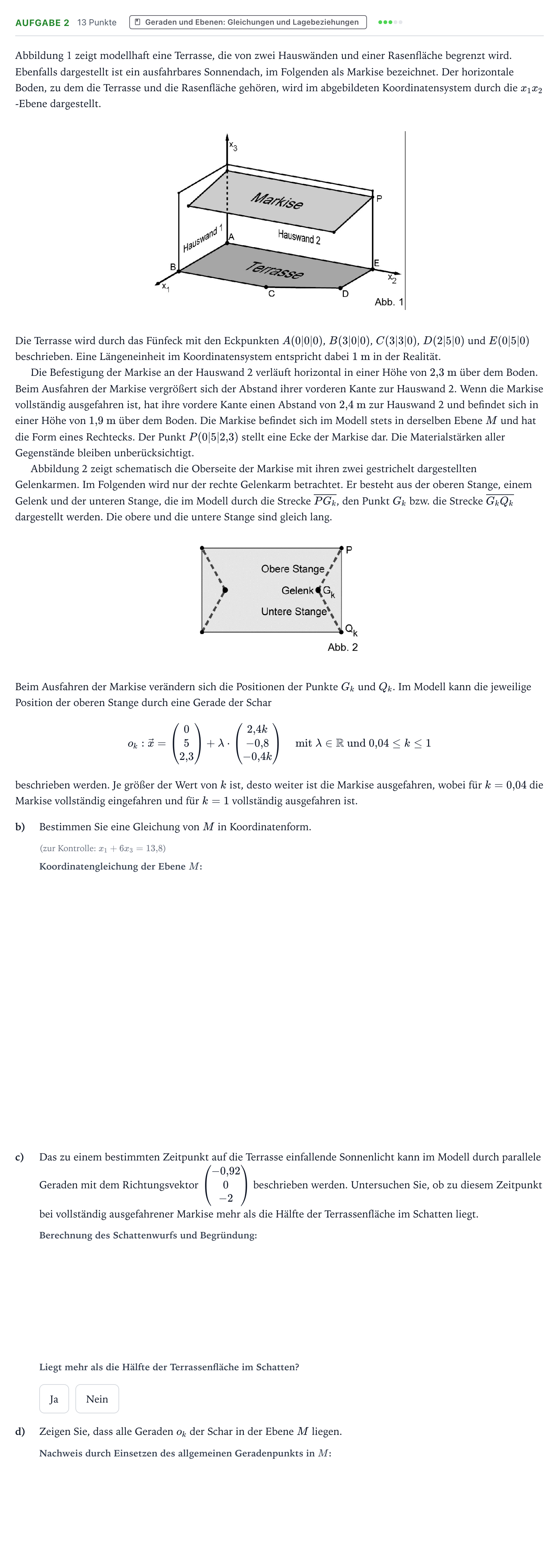 Aufgabenstellung: Aufgabe 2 - Geraden und Ebenen · Abitur NRW Mathematik LK · Teil B · Analytische Geometrie (CAS 2024