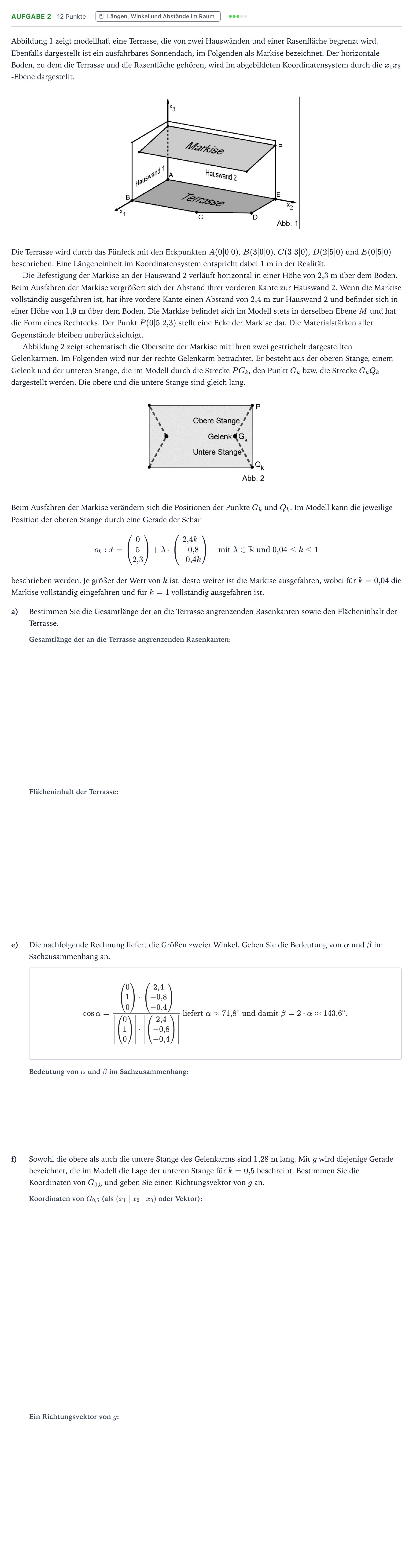 Aufgabenstellung: Aufgabe 2 - Längen, Winkel und Abstände · Abitur NRW Mathematik LK · Teil B · Analytische Geometrie (CAS 2024