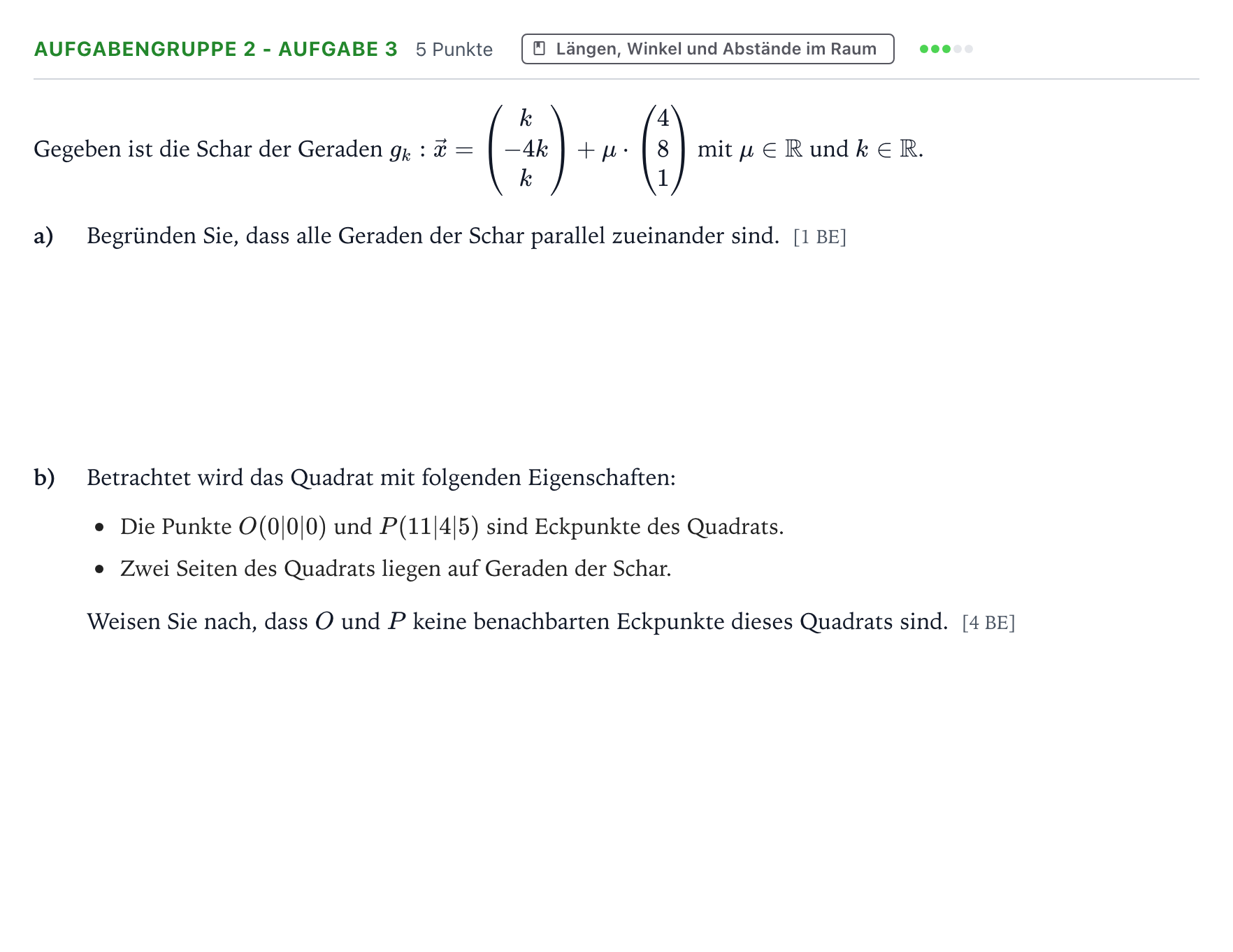 Aufgabenstellung: Aufgabengruppe 2 - Aufgabe 3 · Abitur NRW Mathematik LK · Teil A · Analytische Geometrie 2024