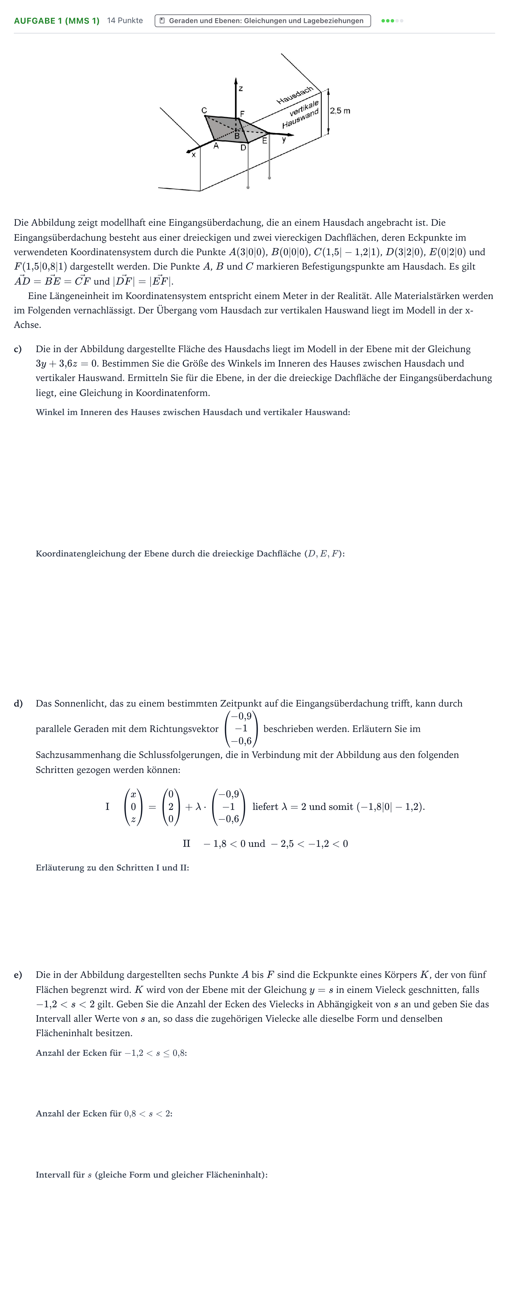 Aufgabenstellung: Aufgabe 1 (MMS 1) - Geraden und Ebenen: Gleichung… · Abitur NRW Mathematik GK · Teil B · Analytische Geometrie (CAS 2024