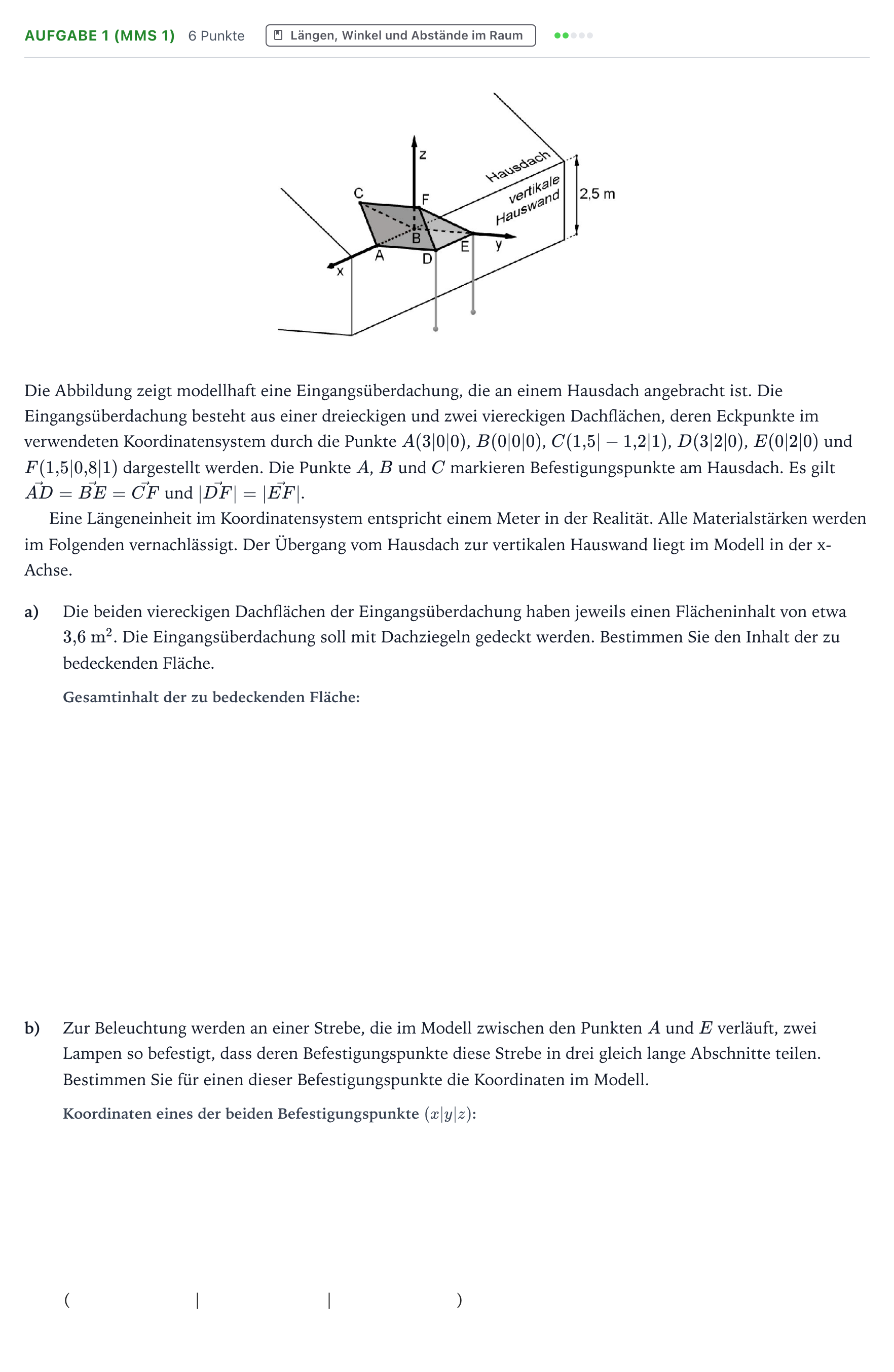 Aufgabenstellung: Aufgabe 1 (MMS 1) - Längen, Winkel und Abstände i… · Abitur NRW Mathematik GK · Teil B · Analytische Geometrie (CAS 2024