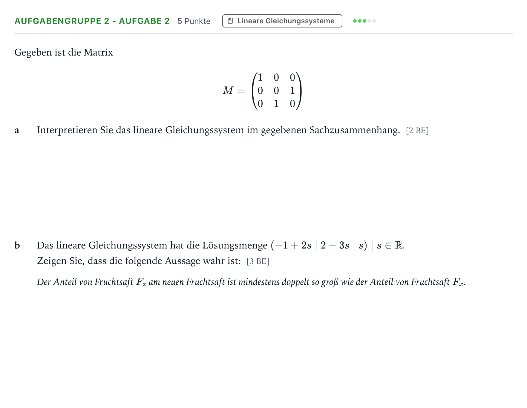 Aufgabenstellung: Aufgabengruppe 2 - Aufgabe 2 · Abitur NRW Mathematik LK · Teil A · Lineare Algebra 2024