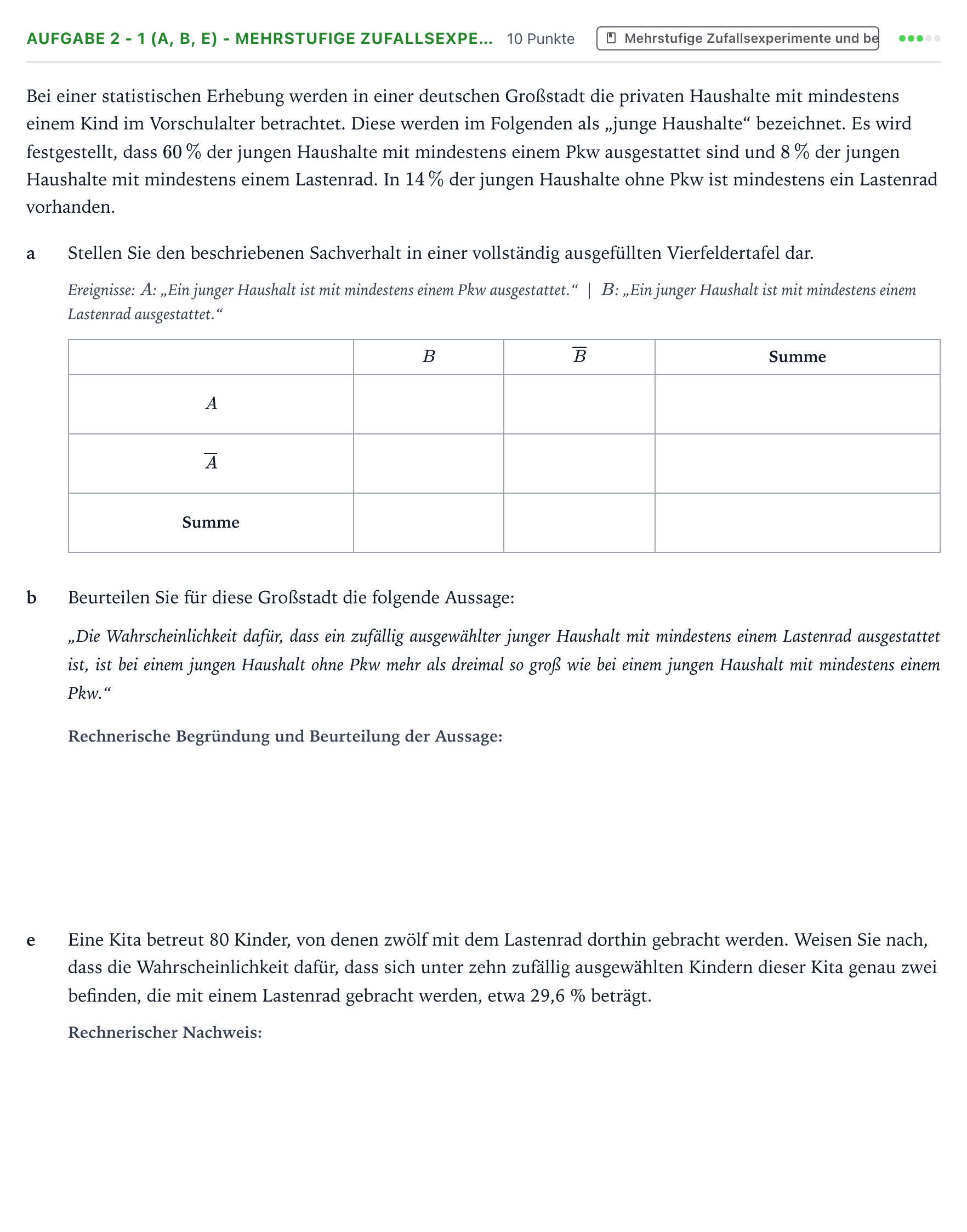 Aufgabenstellung: Aufgabe 2 - 1 (a, b, e) - Mehrstufige Zufallsexpe… · Abitur NRW Mathematik LK · Teil B · Stochastik (WTR) 2024